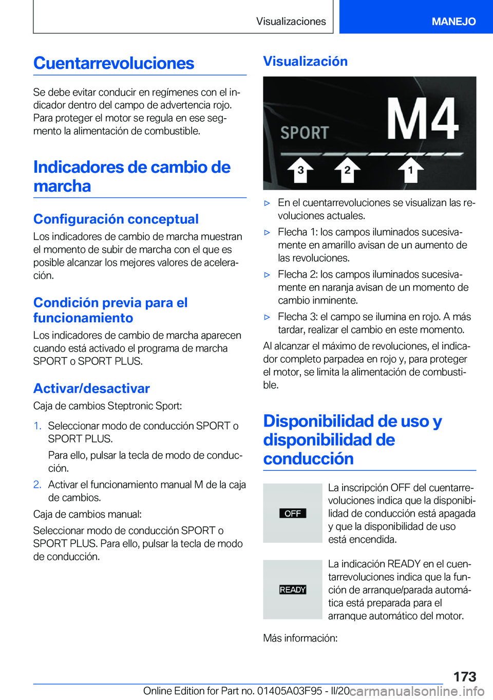 BMW 3 SERIES 2020  Manuales de Empleo (in Spanish) �C�u�e�n�t�a�r�r�e�v�o�l�u�c�i�o�n�e�s
�S�e��d�e�b�e��e�v�i�t�a�r��c�o�n�d�u�c�i�r��e�n��r�e�g�