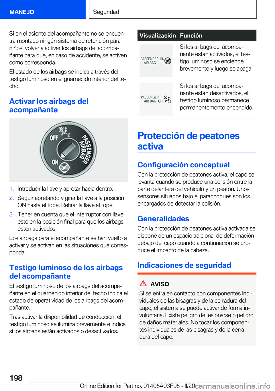 BMW 3 SERIES 2020  Manuales de Empleo (in Spanish) �S�i��e�n��e�l��a�s�i�e�n�t�o��d�e�l��a�c�o�m�p�a�
