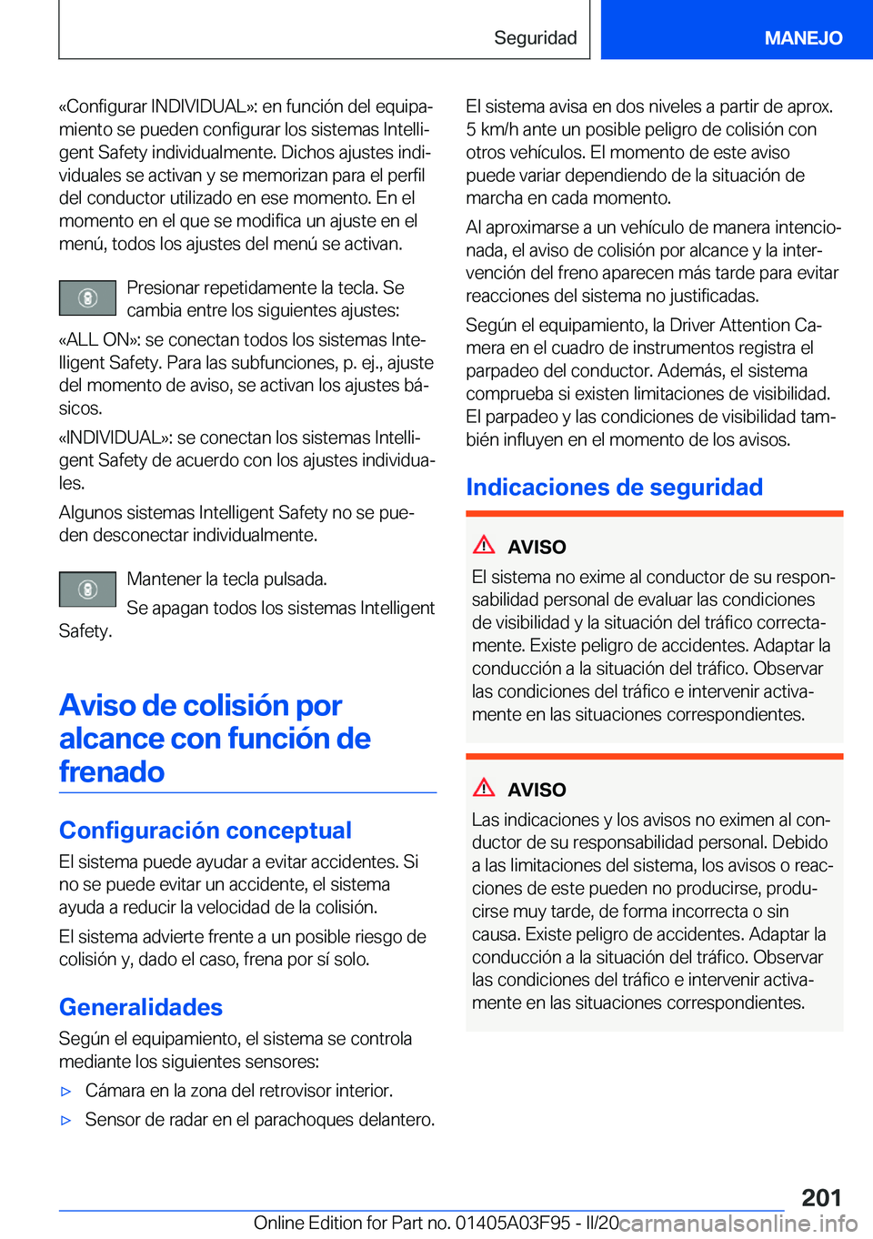 BMW 3 SERIES 2020  Manuales de Empleo (in Spanish) �«�C�o�n�f�i�g�u�r�a�r��I�N�D�I�V�I�D�U�A�L�{�:��e�n��f�u�n�c�i�