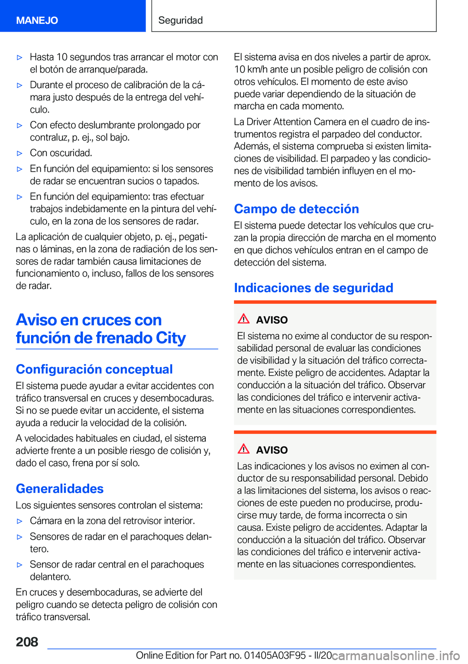 BMW 3 SERIES 2020  Manuales de Empleo (in Spanish) 'x�H�a�s�t�a��1�0��s�e�g�u�n�d�o�s��t�r�a�s��a�r�r�a�n�c�a�r��e�l��m�o�t�o�r��c�o�n
�e�l��b�o�t�