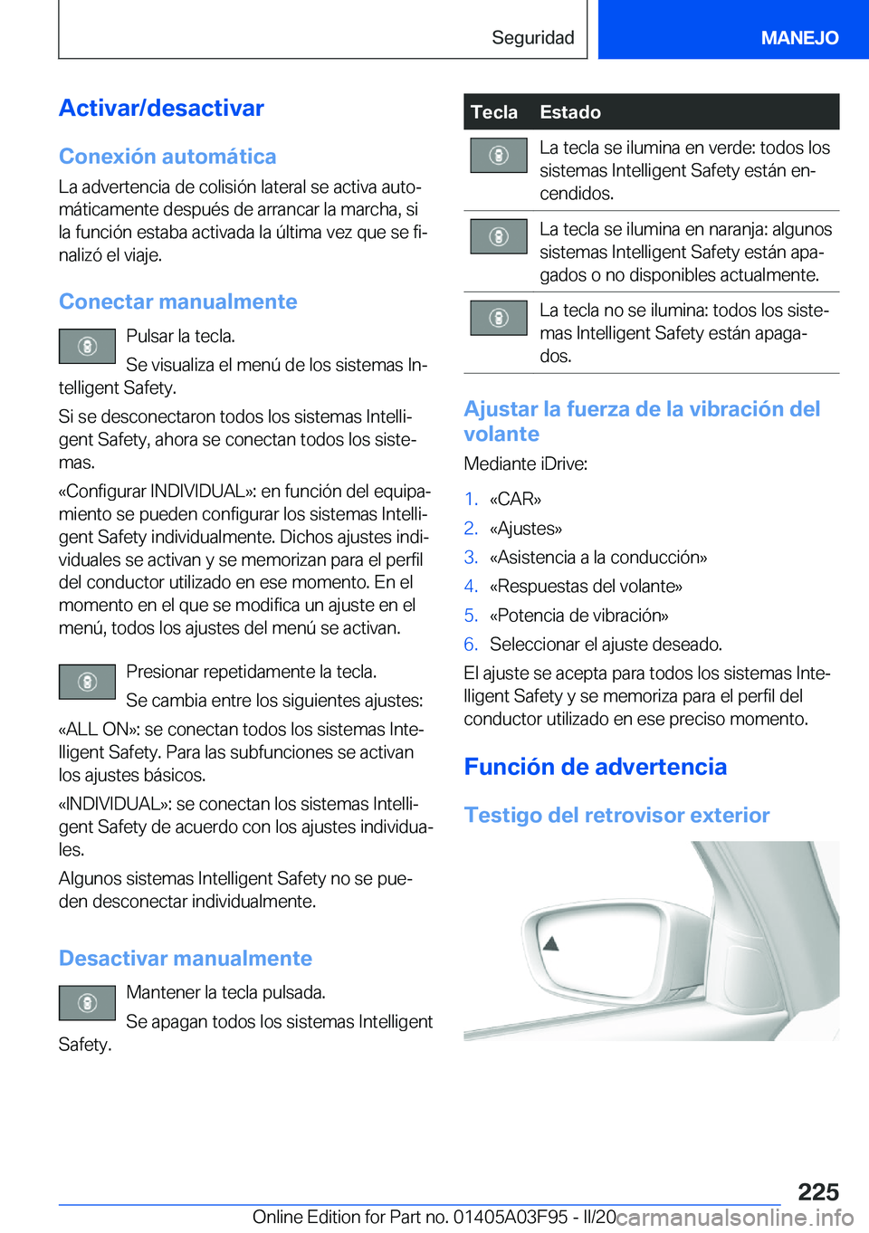 BMW 3 SERIES 2020  Manuales de Empleo (in Spanish) �A�c�t�i�v�a�r�/�d�e�s�a�c�t�i�v�a�r�C�o�n�e�x�i�