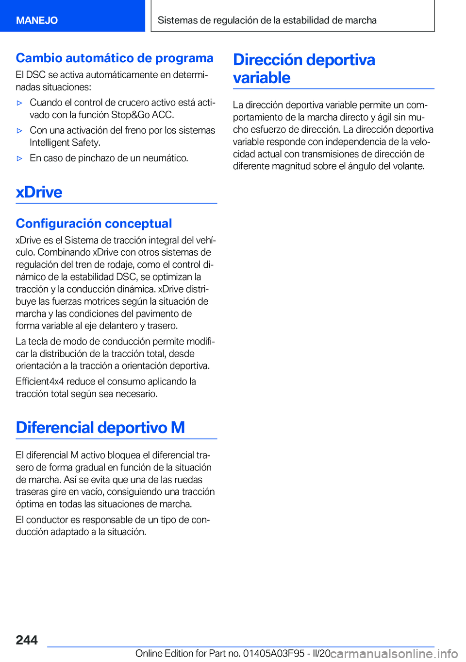 BMW 3 SERIES 2020  Manuales de Empleo (in Spanish) �C�a�m�b�i�o��a�u�t�o�m�