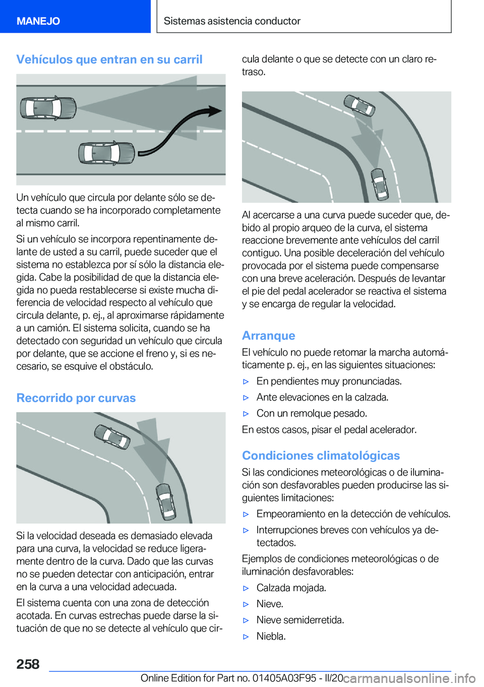 BMW 3 SERIES 2020  Manuales de Empleo (in Spanish) �V�e�h�