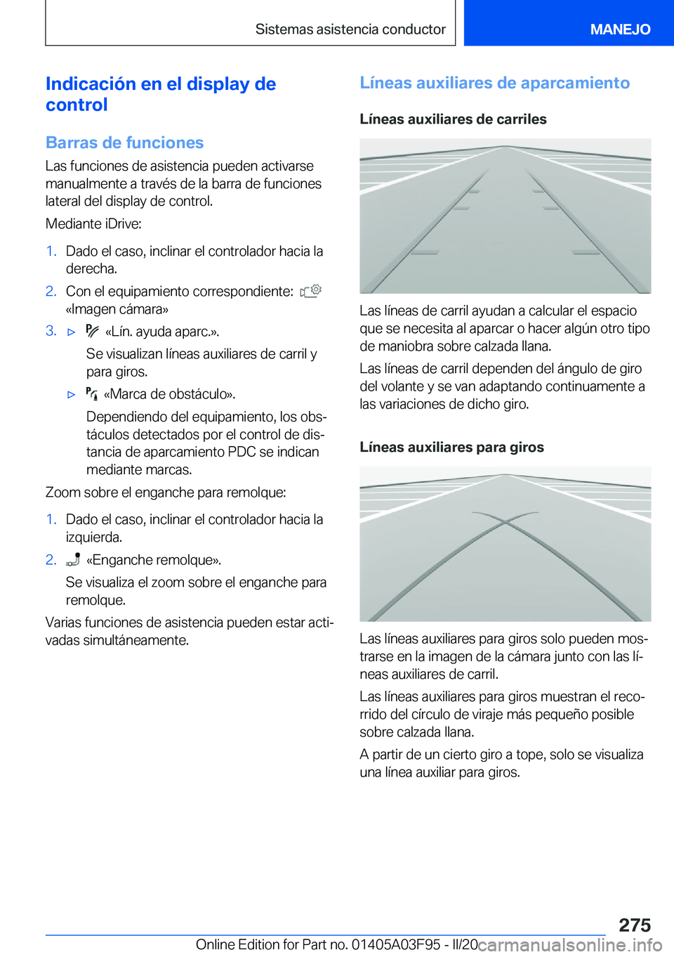 BMW 3 SERIES 2020  Manuales de Empleo (in Spanish) �I�n�d�i�c�a�c�i�