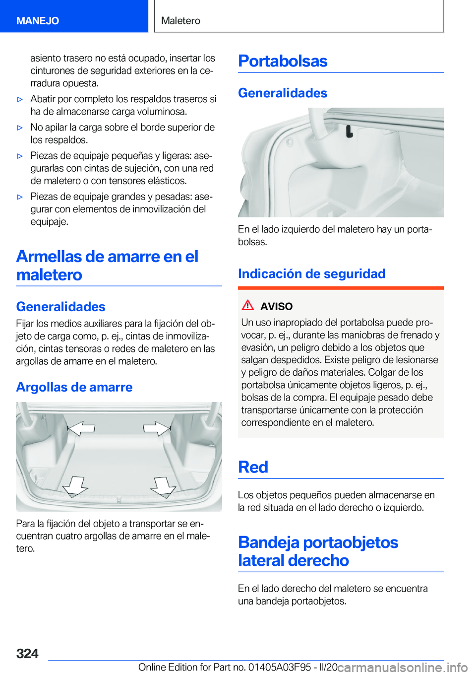 BMW 3 SERIES 2020  Manuales de Empleo (in Spanish) �a�s�i�e�n�t�o��t�r�a�s�e�r�o��n�o��e�s�t�