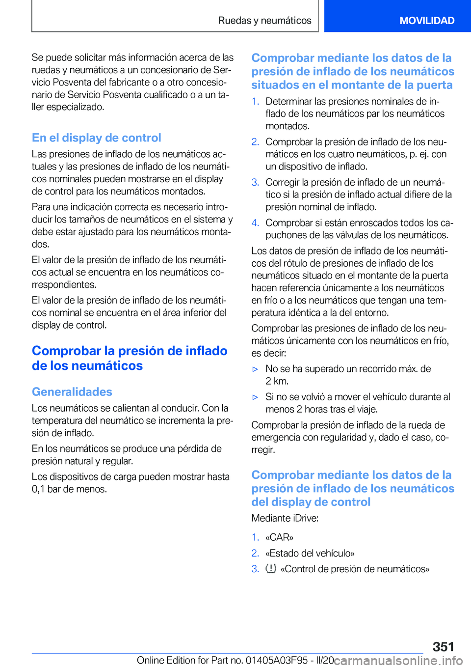 BMW 3 SERIES 2020  Manuales de Empleo (in Spanish) �S�e��p�u�e�d�e��s�o�l�i�c�i�t�a�r��m�