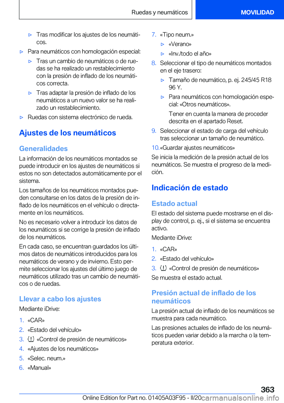BMW 3 SERIES 2020  Manuales de Empleo (in Spanish) 'x�T�r�a�s��m�o�d�i�f�i�c�a�r��l�o�s��a�j�u�s�t�e�s��d�e��l�o�s��n�e�u�m�