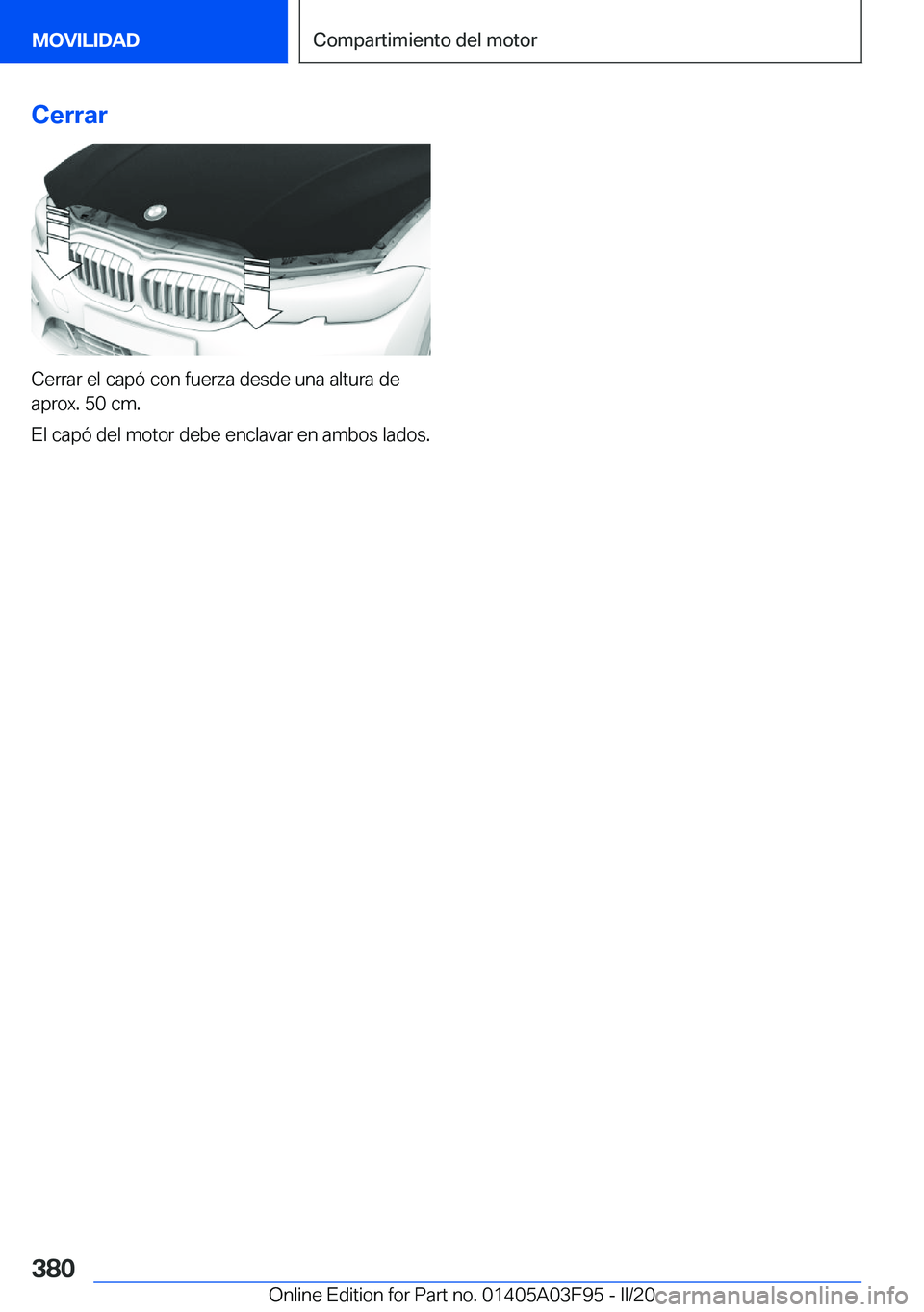 BMW 3 SERIES 2020  Manuales de Empleo (in Spanish) �C�e�r�r�a�r
�C�e�r�r�a�r��e�l��c�a�p�