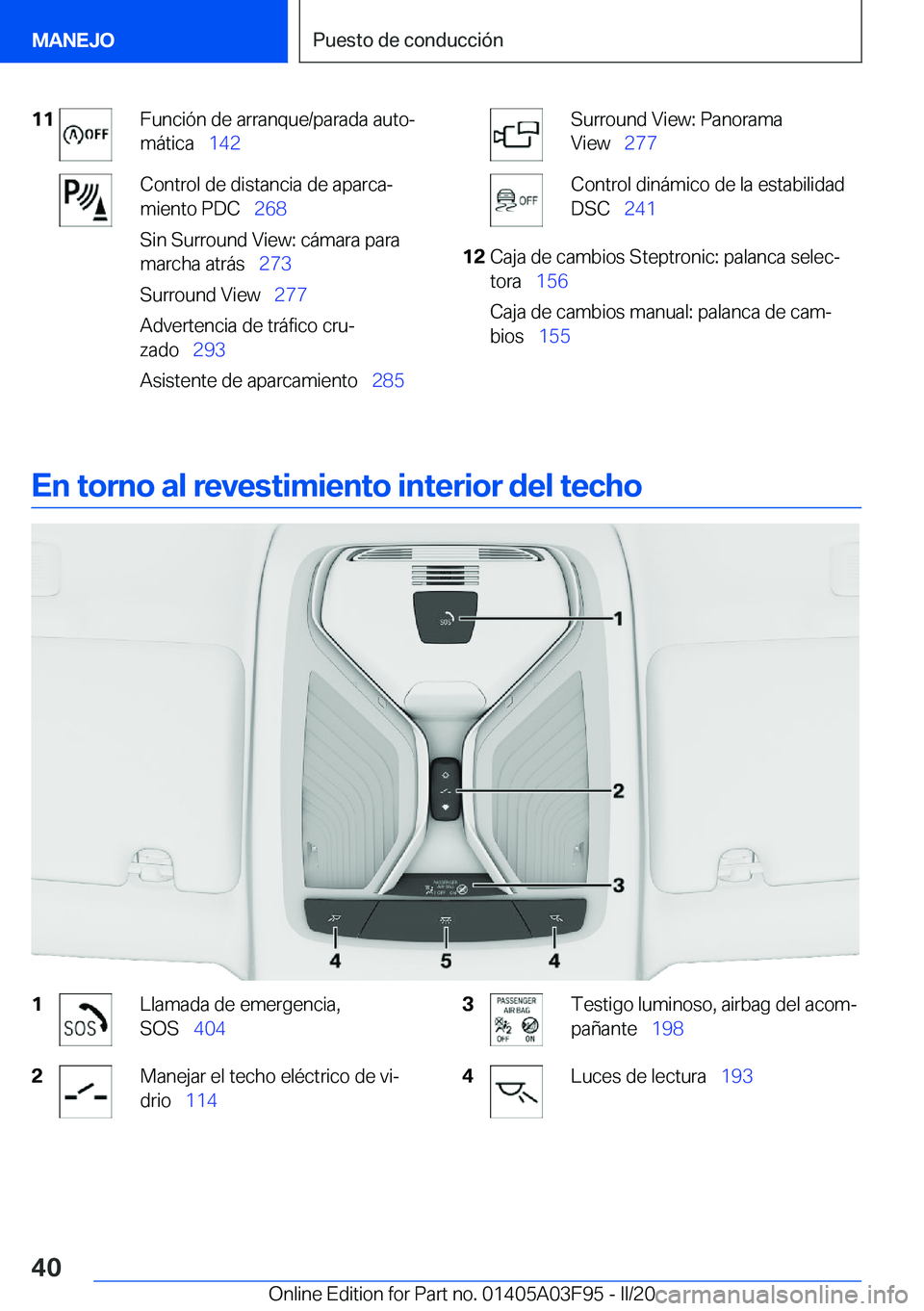 BMW 3 SERIES 2020  Manuales de Empleo (in Spanish) �1�1�F�u�n�c�i�