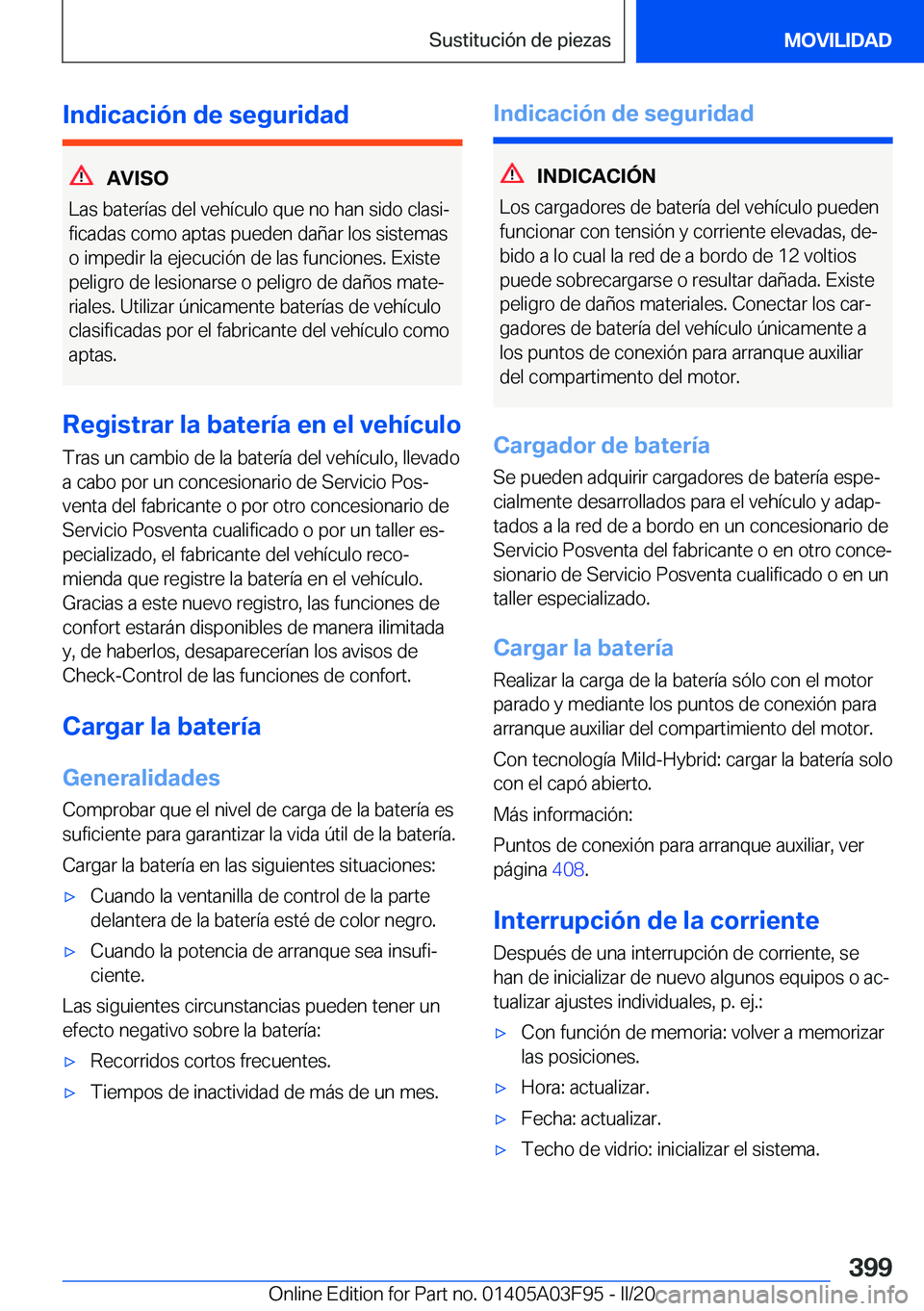 BMW 3 SERIES 2020  Manuales de Empleo (in Spanish) �I�n�d�i�c�a�c�i�
