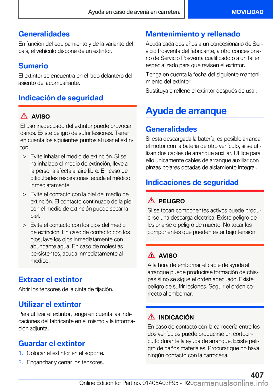 BMW 3 SERIES 2020  Manuales de Empleo (in Spanish) �G�e�n�e�r�a�l�i�d�a�d�e�s
�E�n��f�u�n�c�i�