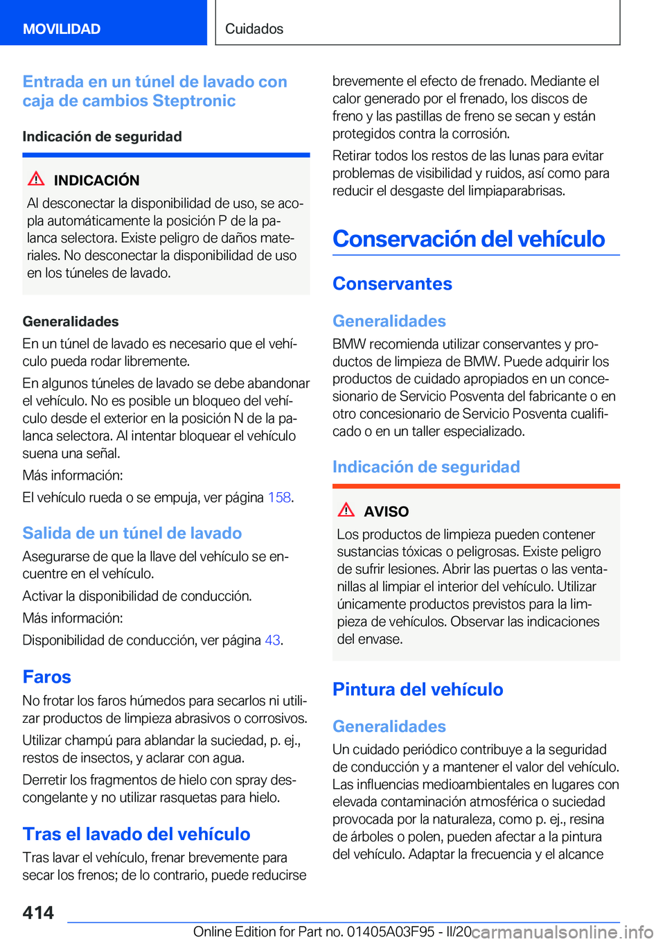 BMW 3 SERIES 2020  Manuales de Empleo (in Spanish) �E�n�t�r�a�d�a��e�n��u�n��t�