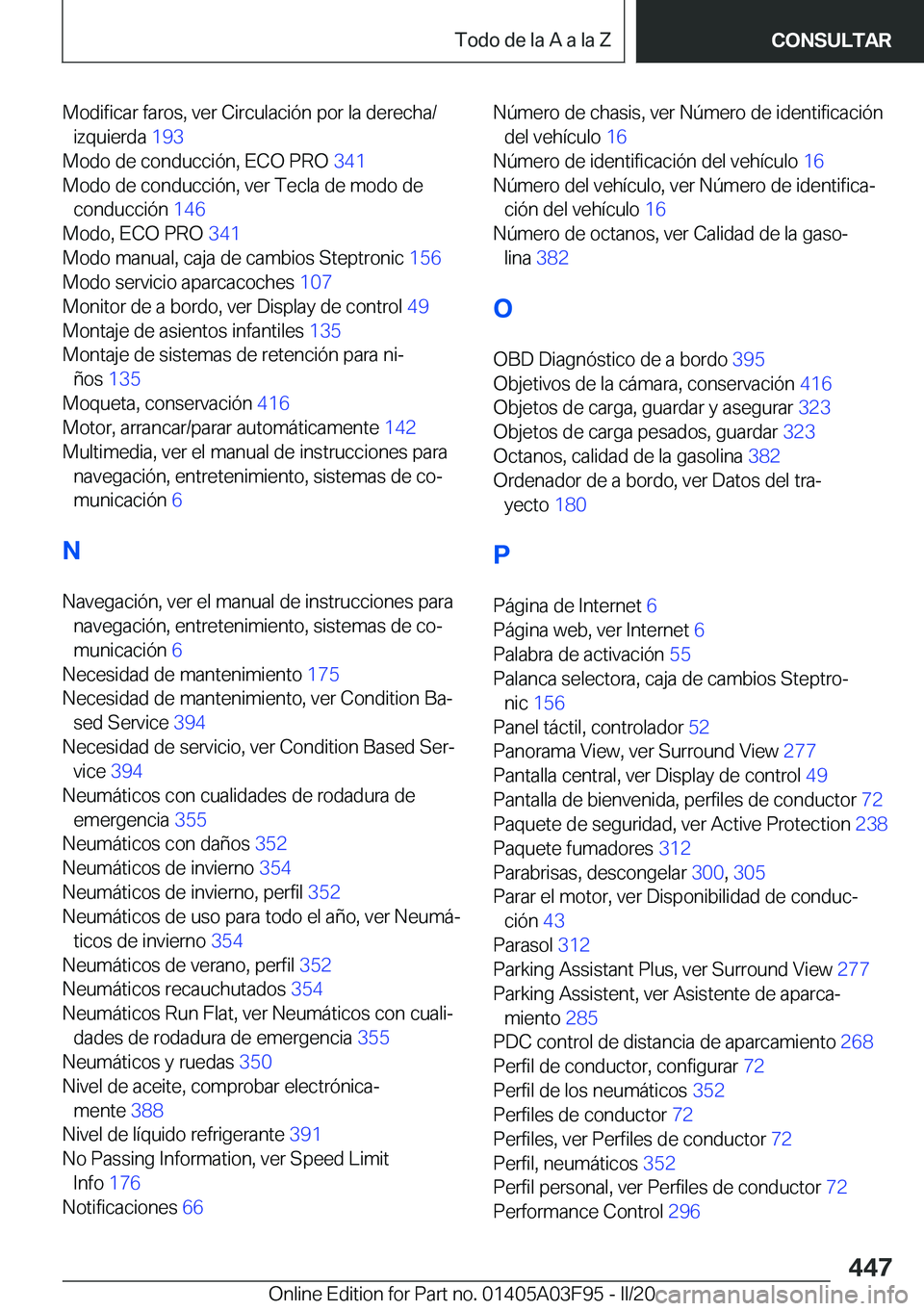 BMW 3 SERIES 2020  Manuales de Empleo (in Spanish) �M�o�d�i�f�i�c�a�r��f�a�r�o�s�,��v�e�r��C�i�r�c�u�l�a�c�i�