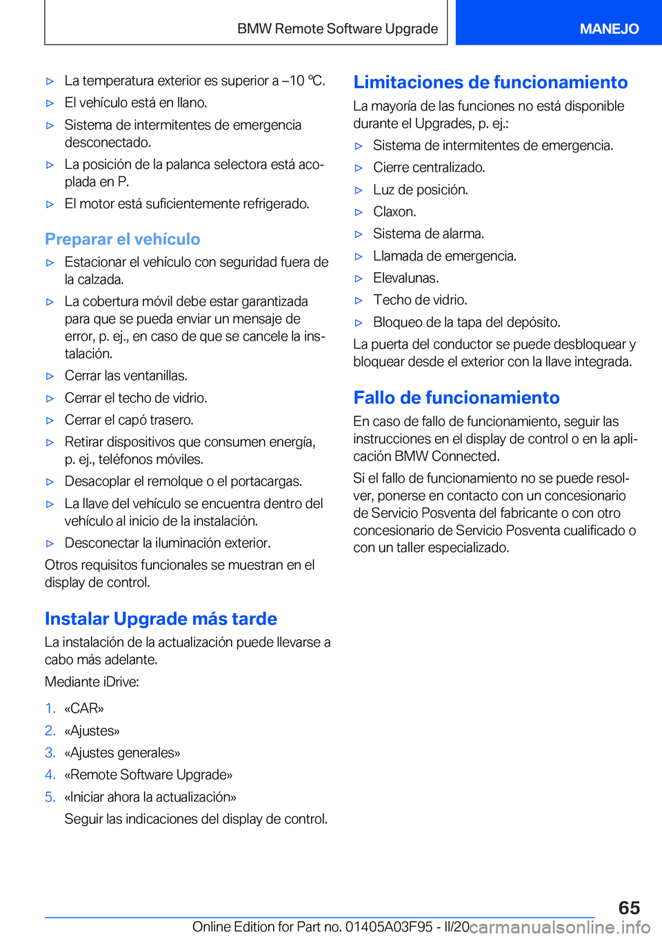 BMW 3 SERIES 2020  Manuales de Empleo (in Spanish) 'x�L�a��t�e�m�p�e�r�a�t�u�r�a��e�x�t�e�r�i�o�r��e�s��s�u�p�e�r�i�o�r��a�m�1�0�
