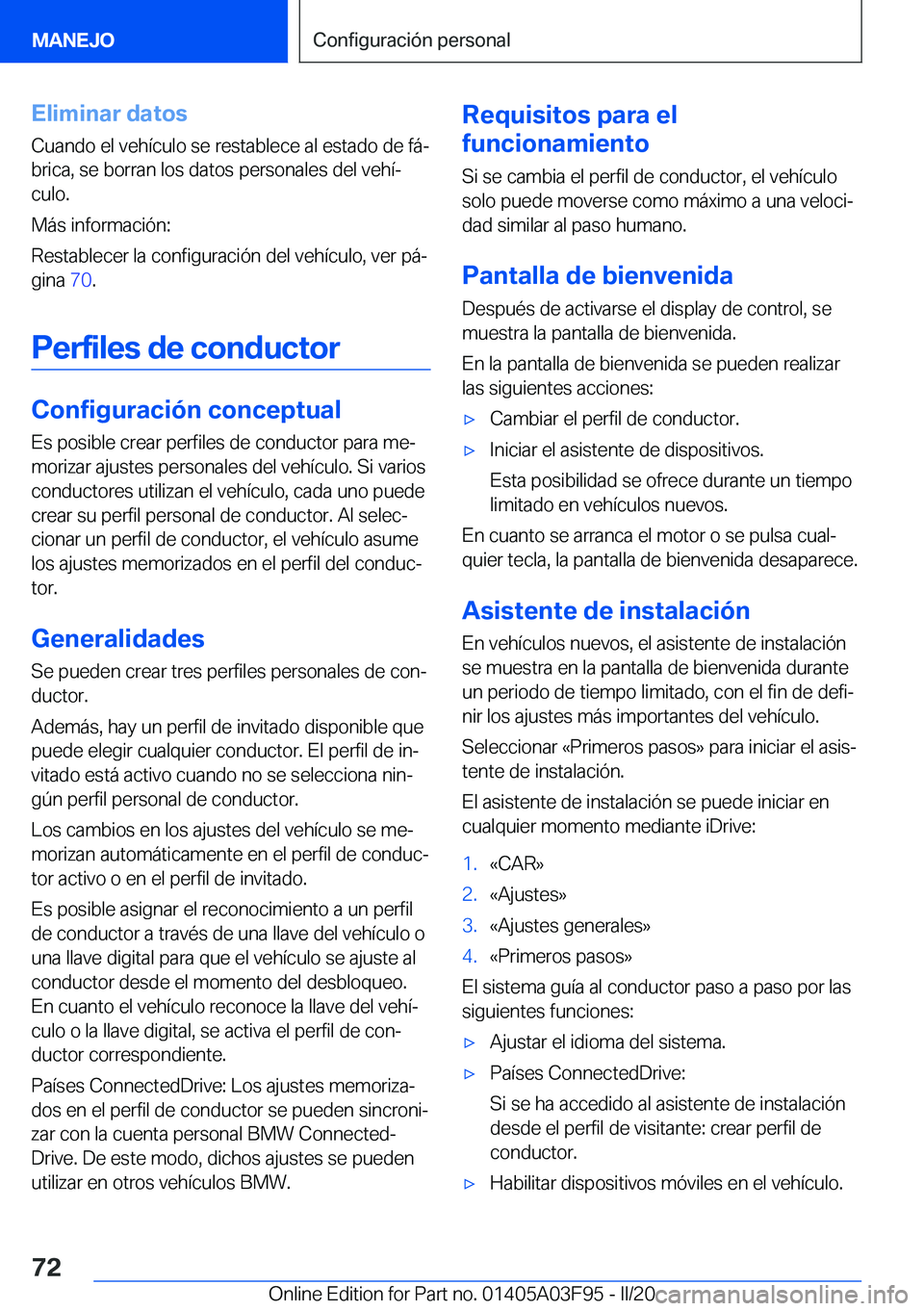 BMW 3 SERIES 2020  Manuales de Empleo (in Spanish) �E�l�i�m�i�n�a�r��d�a�t�o�s
�C�u�a�n�d�o��e�l��v�e�h�