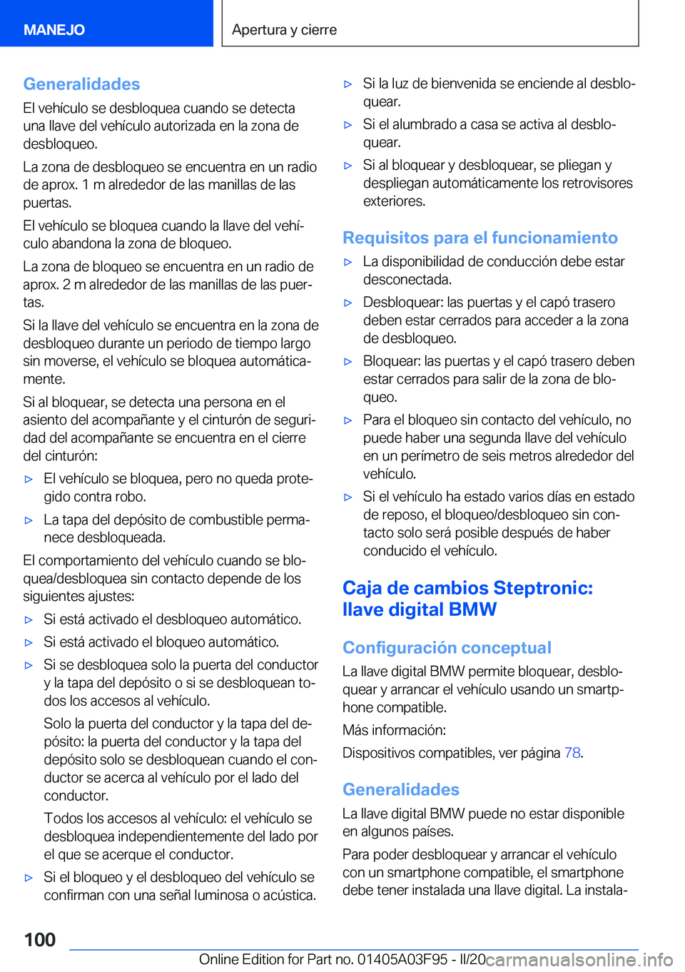 BMW 3 SERIES 2020  Manuales de Empleo (in Spanish) �G�e�n�e�r�a�l�i�d�a�d�e�s
�E�l��v�e�h�