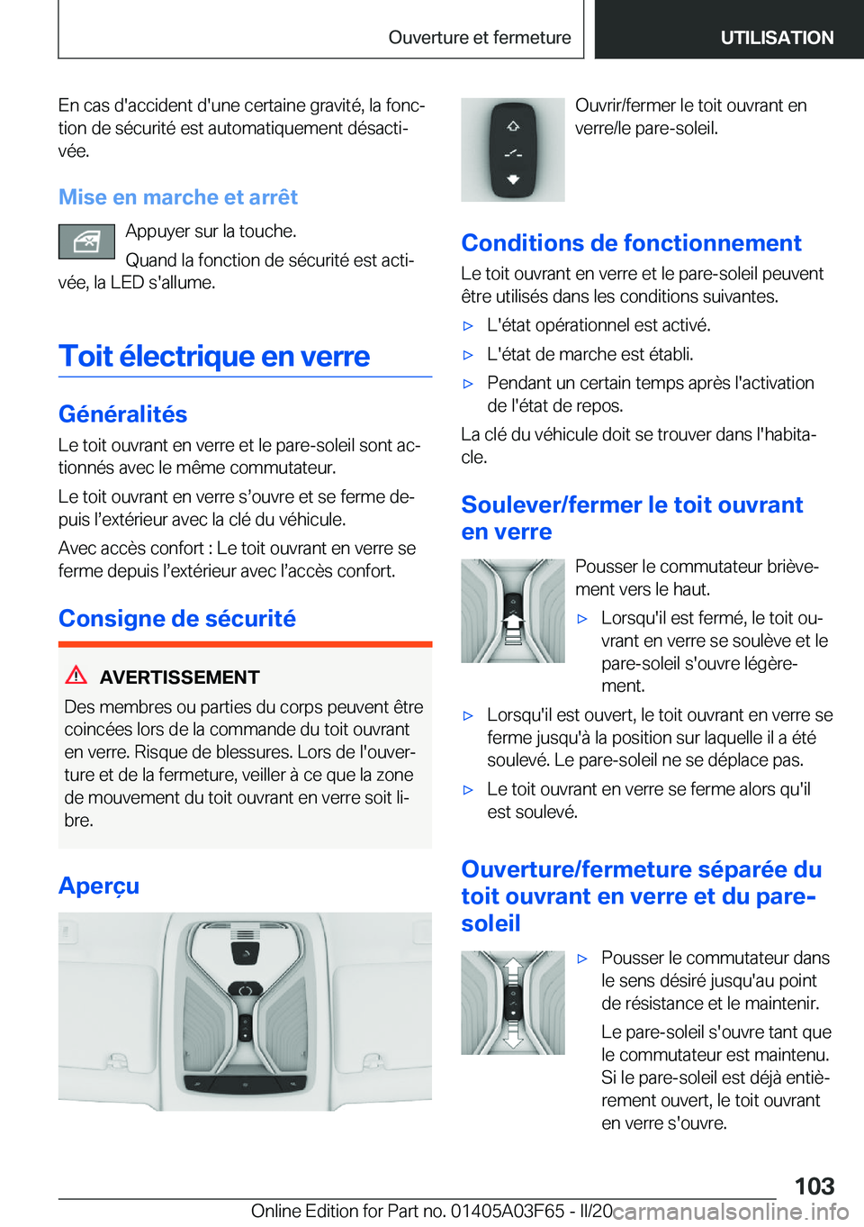 BMW 3 SERIES 2020  Notices Demploi (in French) �E�n��c�a�s��d�'�a�c�c�i�d�e�n�t��d�'�u�n�e��c�e�r�t�a�i�n�e��g�r�a�v�i�t�é�,��l�a��f�o�n�cj�t�i�o�n��d�e��s�é�c�u�r�i�t�é��e�s�t��a�u�t�o�m�a�t�i�q�u�e�m�e�n�t��d�é�s�a�c�t�i