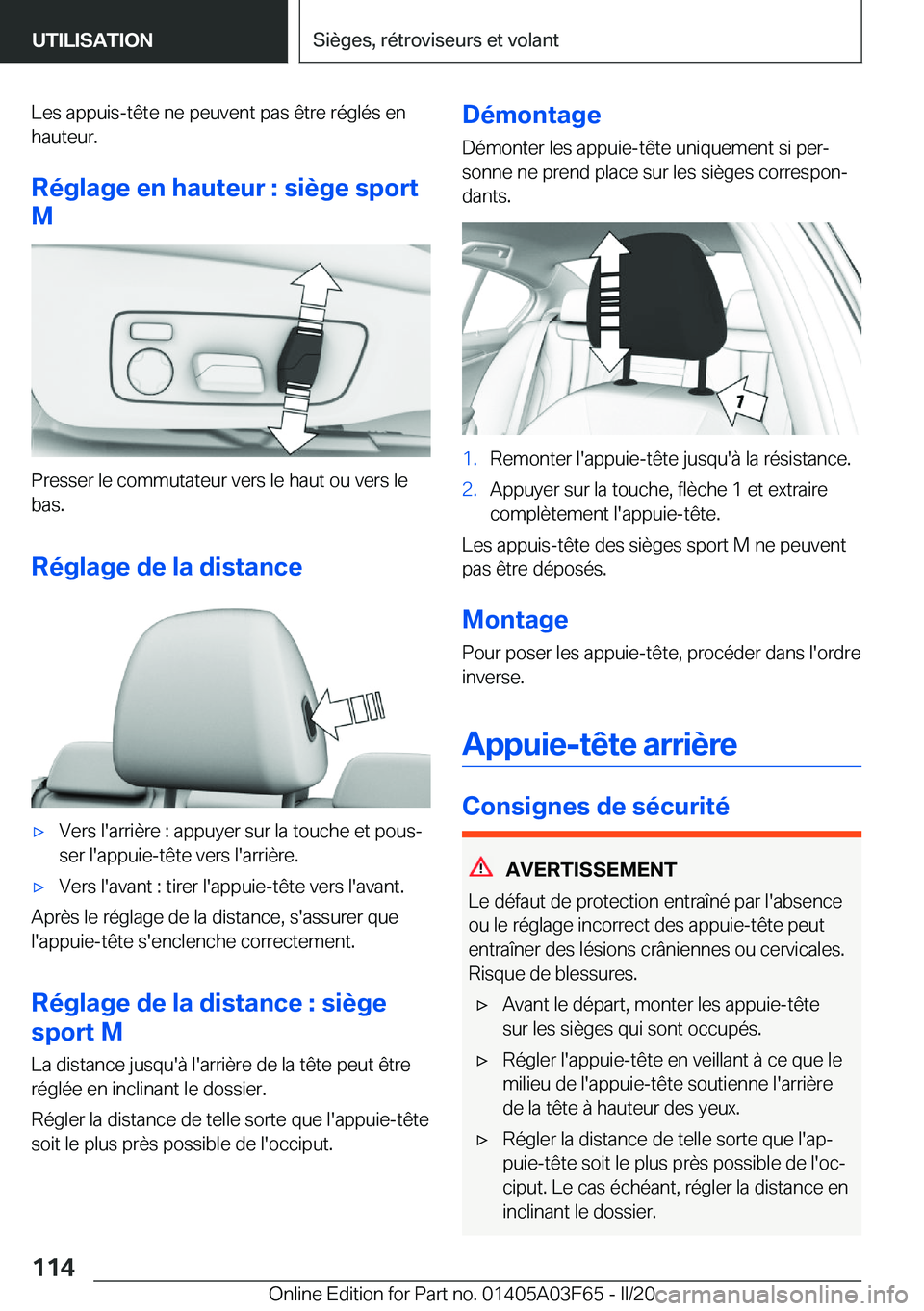 BMW 3 SERIES 2020  Notices Demploi (in French) �L�e�s��a�p�p�u�i�s�-�t�ê�t�e��n�e��p�e�u�v�e�n�t��p�a�s��ê�t�r�e��r�é�g�l�é�s��e�n
�h�a�u�t�e�u�r�.
�R�é�g�l�a�g�e��e�n��h�a�u�t�e�u�r��:��s�i�è�g�e��s�p�o�r�t
�M
�P�r�e�s�s�e�r��l