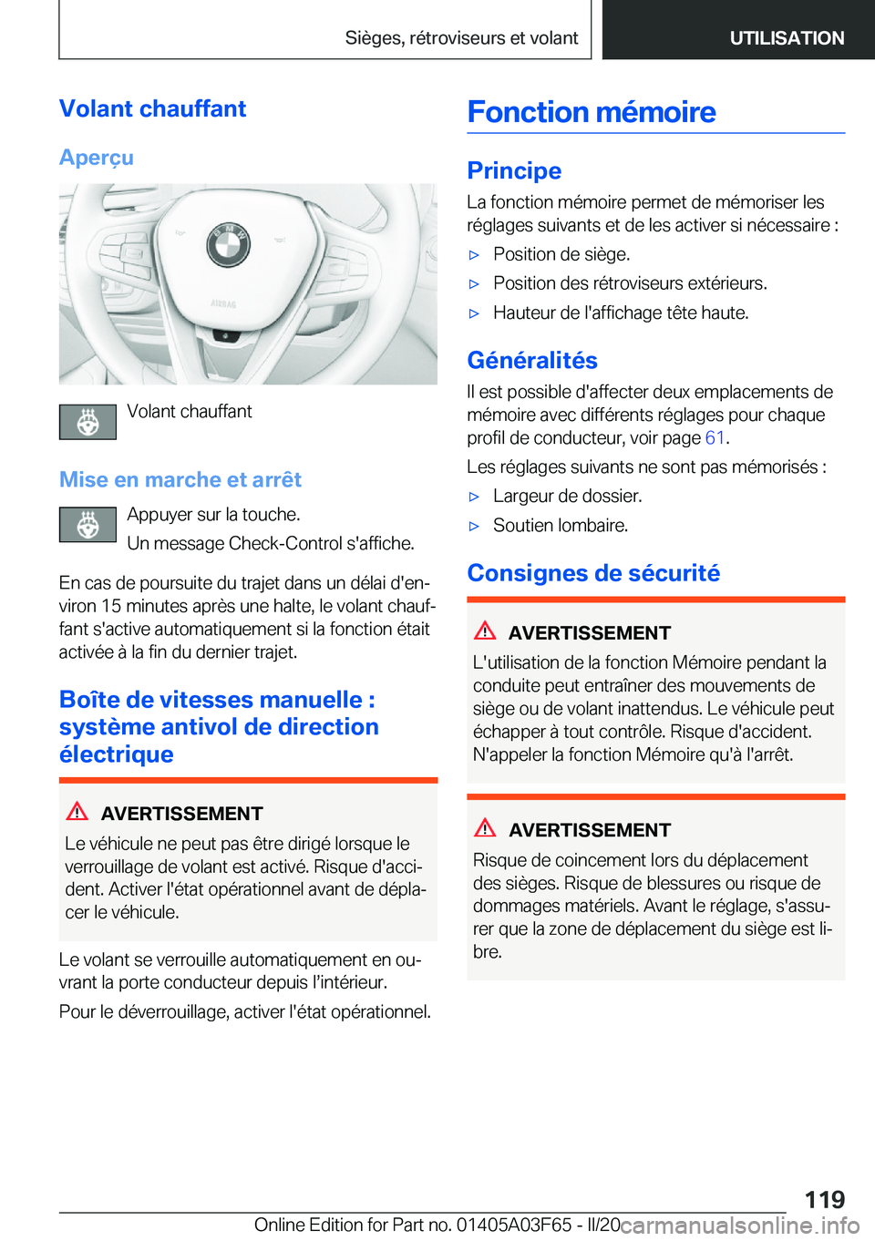 BMW 3 SERIES 2020  Notices Demploi (in French) �V�o�l�a�n�t��c�h�a�u�f�f�a�n�t
�A�p�e�r�ç�u
�V�o�l�a�n�t��c�h�a�u�f�f�a�n�t
�M�i�s�e��e�n��m�a�r�c�h�e��e�t��a�r�r�ê�t �A�p�p�u�y�e�r��s�u�r��l�a��t�o�u�c�h�e�.
�U�n��m�e�s�s�a�g�e��C�h�