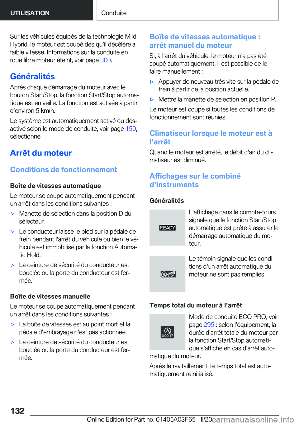BMW 3 SERIES 2020  Notices Demploi (in French) �S�u�r��l�e�s��v�é�h�i�c�u�l�e�s��é�q�u�i�p�é�s��d�e��l�a��t�e�c�h�n�o�l�o�g�i�e��M�i�l�d
�H�y�b�r�i�d�,��l�e��m�o�t�e�u�r��e�s�t��c�o�u�p�é��d�è�s��q�us�i�l��d�é�c�é�l�è�r�e��