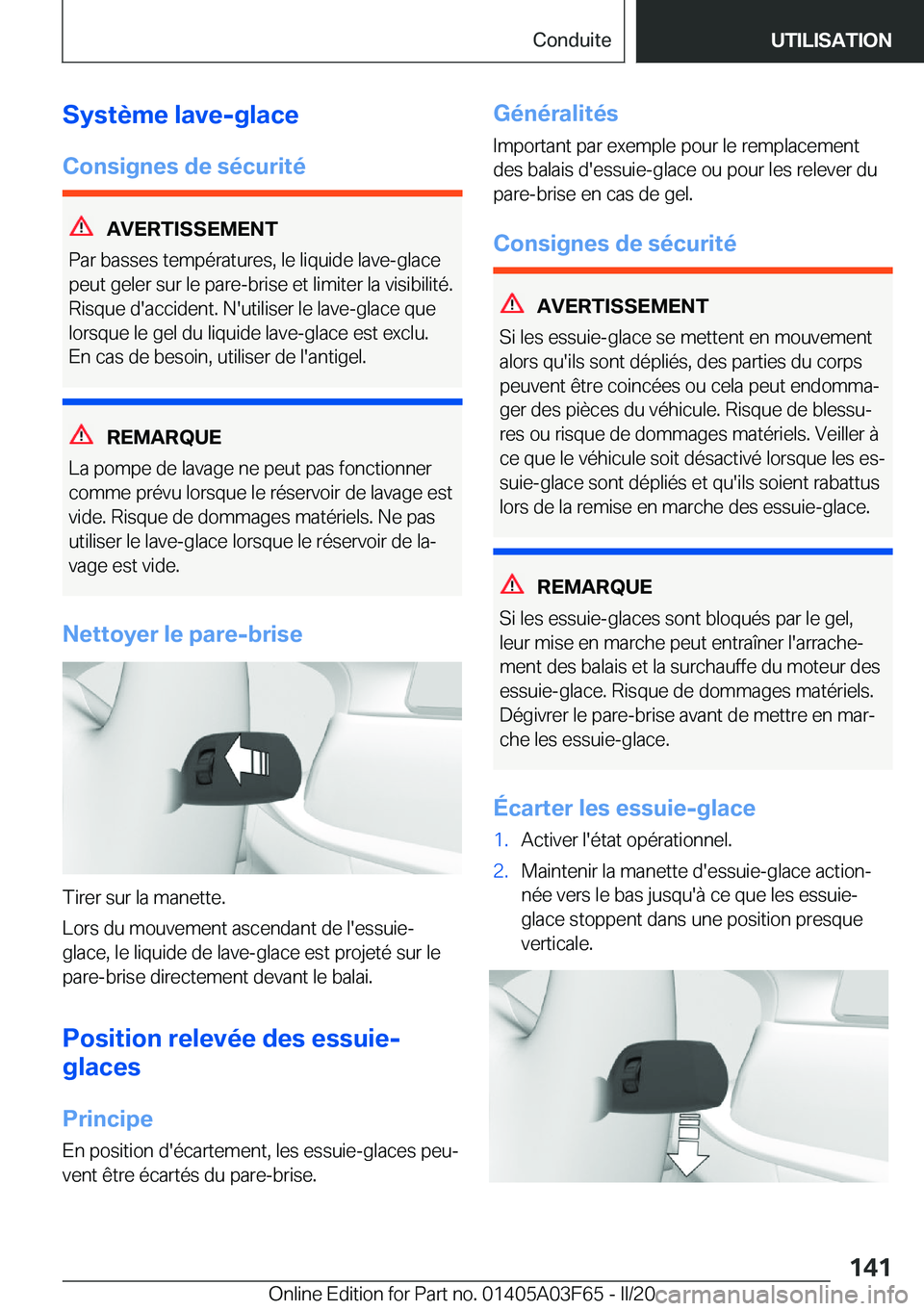 BMW 3 SERIES 2020  Notices Demploi (in French) �S�y�s�t�è�m�e��l�a�v�e�-�g�l�a�c�e�C�o�n�s�i�g�n�e�s��d�e��s�é�c�u�r�i�t�é
�A�V�E�R�T�I�S�S�E�M�E�N�T
�P�a�r��b�a�s�s�e�s��t�e�m�p�é�r�a�t�u�r�e�s�,��l�e��l�i�q�u�i�d�e��l�a�v�e�-�g�l�a�c