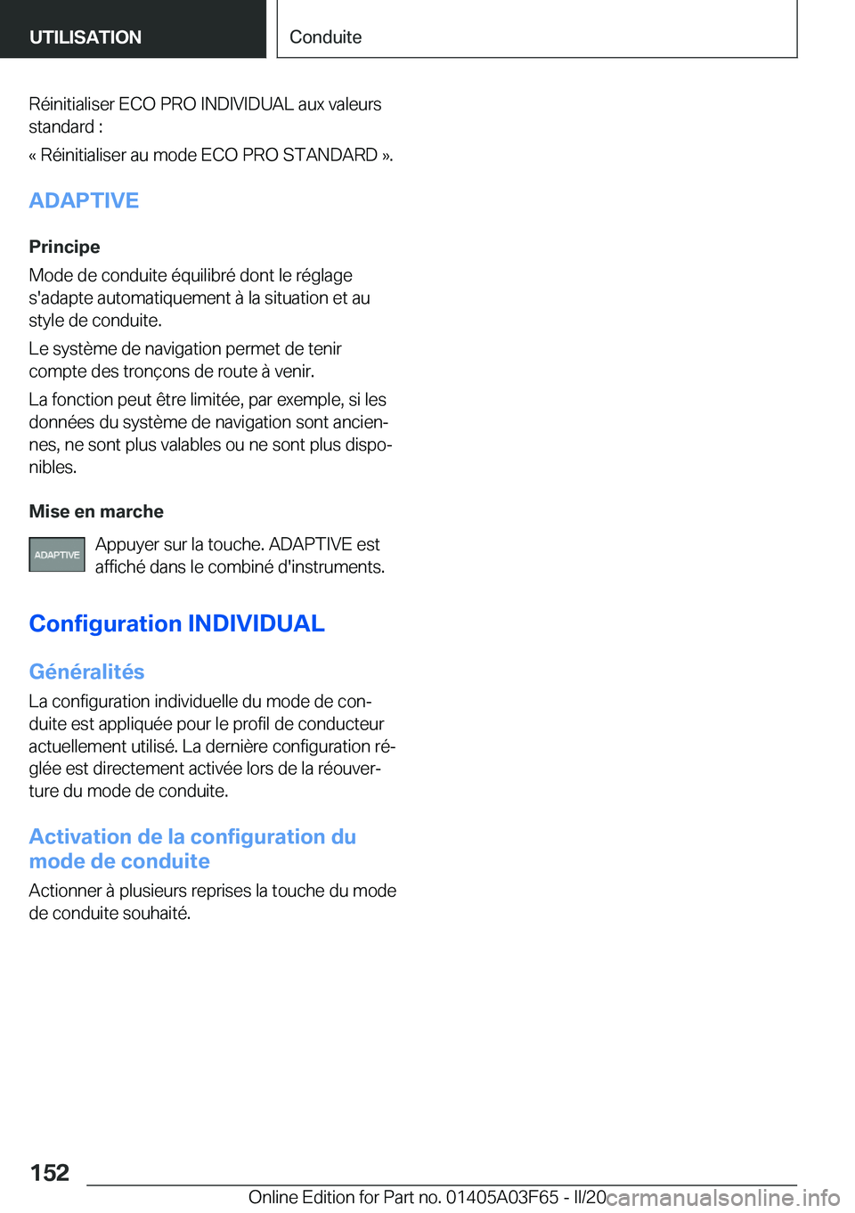 BMW 3 SERIES 2020  Notices Demploi (in French) �R�é�i�n�i�t�i�a�l�i�s�e�r��E�C�O��P�R�O��I�N�D�I�V�I�D�U�A�L��a�u�x��v�a�l�e�u�r�s
�s�t�a�n�d�a�r�d��:
�k��R�é�i�n�i�t�i�a�l�i�s�e�r��a�u��m�o�d�e��E�C�O��P�R�O��S�T�A�N�D�A�R�D��{�.
�