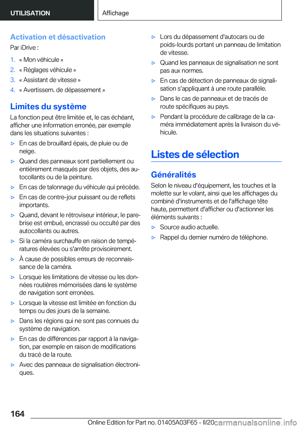 BMW 3 SERIES 2020  Notices Demploi (in French) �A�c�t�i�v�a�t�i�o�n��e�t��d�é�s�a�c�t�i�v�a�t�i�o�n�P�a�r��i�D�r�i�v�e��:�1�.�k��M�o�n��v�é�h�i�c�u�l�e��{�2�.�k��R�é�g�l�a�g�e�s��v�é�h�i�c�u�l�e��{�3�.�k��A�s�s�i�s�t�a�n�t��d�e��v
