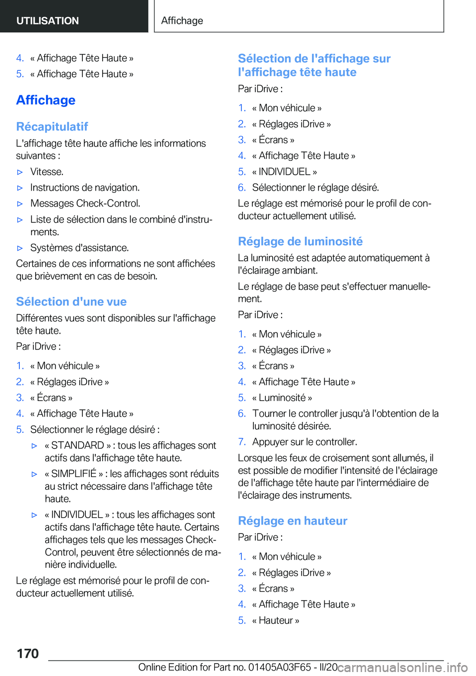 BMW 3 SERIES 2020  Notices Demploi (in French) �4�.�k��A�f�f�i�c�h�a�g�e��T�ê�t�e��H�a�u�t�e��{�5�.�k��A�f�f�i�c�h�a�g�e��T�ê�t�e��H�a�u�t�e��{
�A�f�f�i�c�h�a�g�e
�R�é�c�a�p�i�t�u�l�a�t�i�f �L�'�a�f�f�i�c�h�a�g�e��t�ê�t�e��h�a�u�