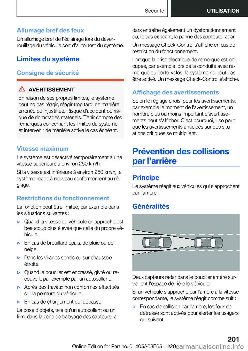 BMW 3 SERIES 2020  Notices Demploi (in French) �A�l�l�u�m�a�g�e��b�r�e�f��d�e�s��f�e�u�x�U�n��a�l�l�u�m�a�g�e��b�r�e�f��d�e��l�'�é�c�l�a�i�r�a�g�e��l�o�r�s��d�u��d�é�v�e�rj
�r�o�u�i�l�l�a�g�e��d�u��v�é�h�i�c�u�l�e��s�e�r�t��d