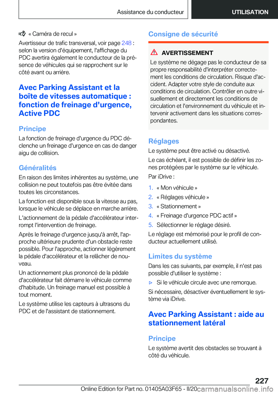 BMW 3 SERIES 2020  Notices Demploi (in French) ���k��C�a�m�é�r�a��d�e��r�e�c�u�l��{
�A�v�e�r�t�i�s�s�e�u�r��d�e��t�r�a�f�i�c��t�r�a�n�s�v�e�r�s�a�l�,��v�o�i�r��p�a�g�e� �2�4�8��:
�s�e�l�o�n��l�a��v�e�r�s�i�o�n��d�'�é�q�u�i�p�