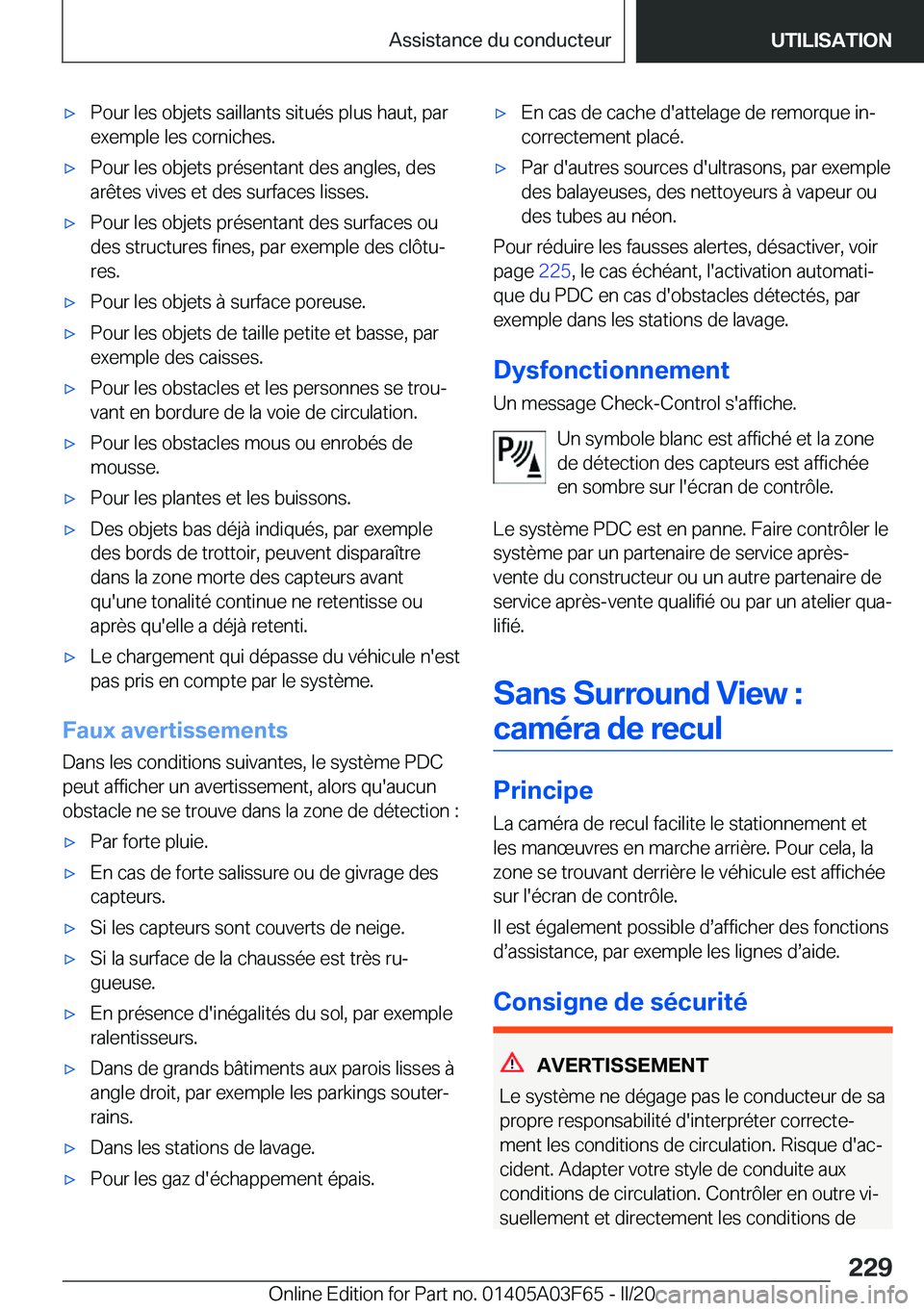 BMW 3 SERIES 2020  Notices Demploi (in French) 'x�P�o�u�r��l�e�s��o�b�j�e�t�s��s�a�i�l�l�a�n�t�s��s�i�t�u�é�s��p�l�u�s��h�a�u�t�,��p�a�r�e�x�e�m�p�l�e��l�e�s��c�o�r�n�i�c�h�e�s�.'x�P�o�u�r��l�e�s��o�b�j�e�t�s��p�r�é�s�e�n�t�a