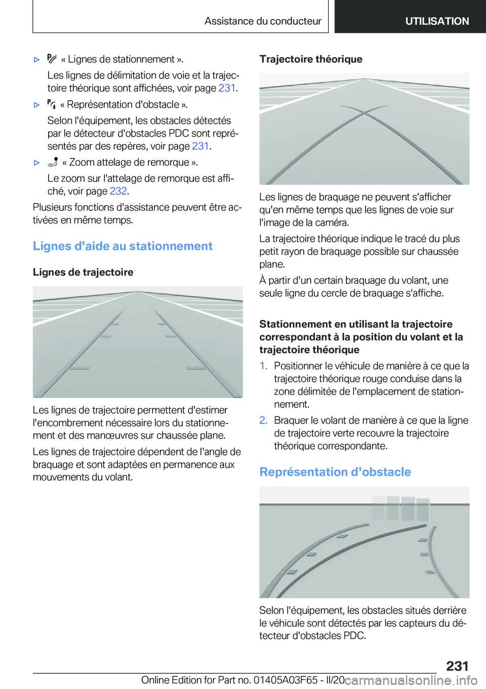 BMW 3 SERIES 2020  Notices Demploi (in French) 'x���k��L�i�g�n�e�s��d�e��s�t�a�t�i�o�n�n�e�m�e�n�t��{�.
�L�e�s��l�i�g�n�e�s��d�e��d�é�l�i�m�i�t�a�t�i�o�n��d�e��v�o�i�e��e�t��l�a��t�r�a�j�e�cj �t�o�i�r�e��t�h�é�o�r�i�q�u�e��s