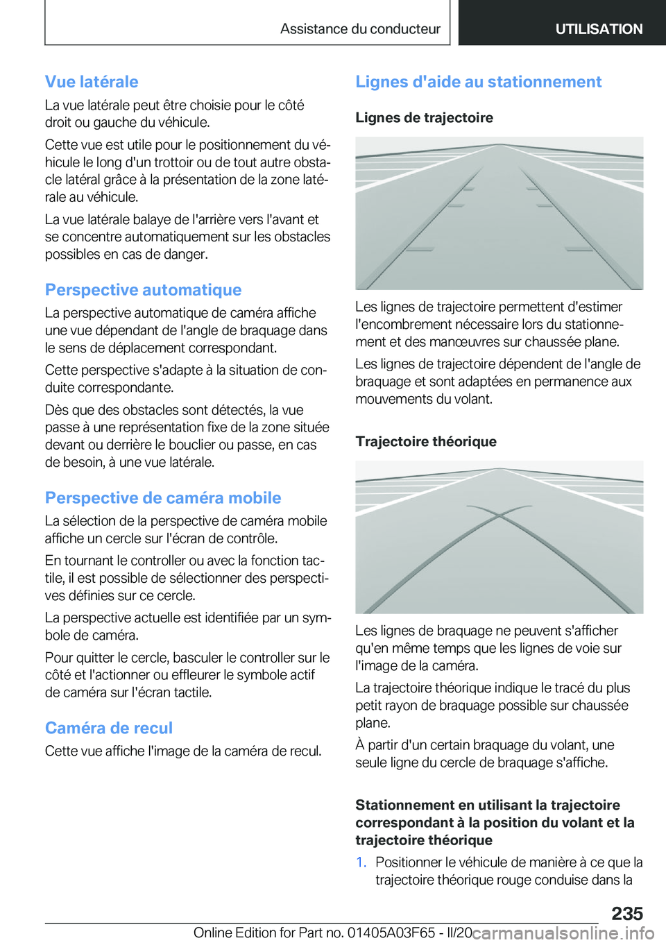 BMW 3 SERIES 2020  Notices Demploi (in French) �V�u�e��l�a�t�é�r�a�l�e
�L�a��v�u�e��l�a�t�é�r�a�l�e��p�e�u�t��ê�t�r�e��c�h�o�i�s�i�e��p�o�u�r��l�e��c�