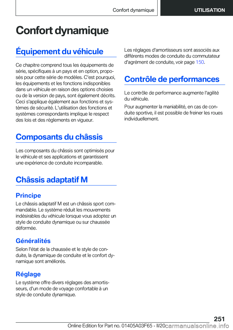 BMW 3 SERIES 2020  Notices Demploi (in French) �C�o�n�f�o�r�t��d�y�n�a�m�i�q�u�e�