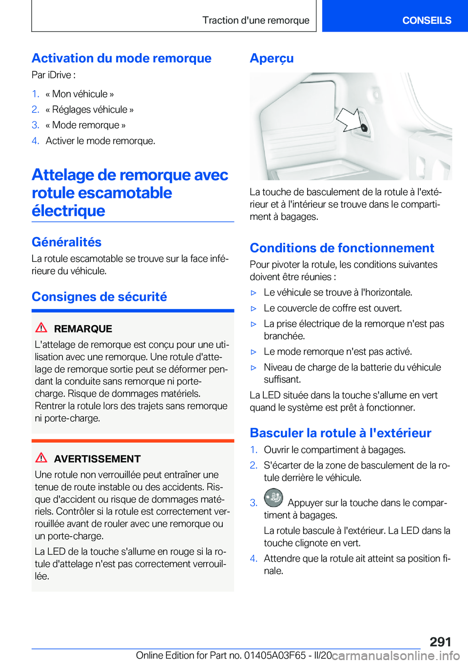 BMW 3 SERIES 2020  Notices Demploi (in French) �A�c�t�i�v�a�t�i�o�n��d�u��m�o�d�e��r�e�m�o�r�q�u�e�P�a�r��i�D�r�i�v�e��:�1�.�k��M�o�n��v�é�h�i�c�u�l�e��{�2�.�k��R�é�g�l�a�g�e�s��v�é�h�i�c�u�l�e��{�3�.�k��M�o�d�e��r�e�m�o�r�q�u�e��