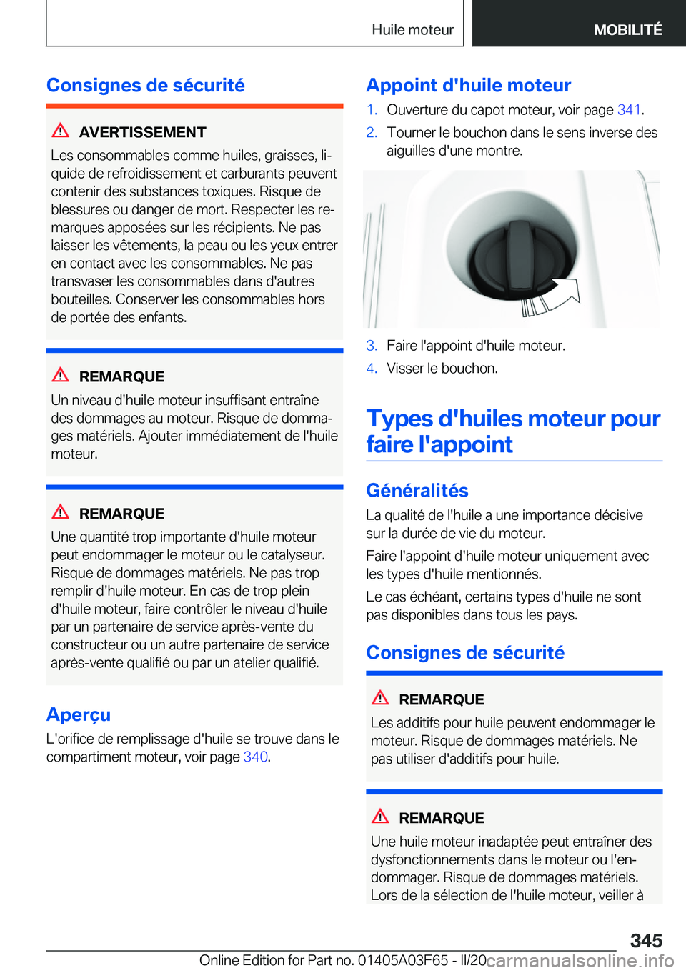 BMW 3 SERIES 2020  Notices Demploi (in French) �C�o�n�s�i�g�n�e�s��d�e��s�é�c�u�r�i�t�é
�A�V�E�R�T�I�S�S�E�M�E�N�T
�L�e�s��c�o�n�s�o�m�m�a�b�l�e�s��c�o�m�m�e��h�u�i�l�e�s�,��g�r�a�i�s�s�e�s�,��l�ij
�q�u�i�d�e��d�e��r�e�f�r�o�i�d�i�s�s�