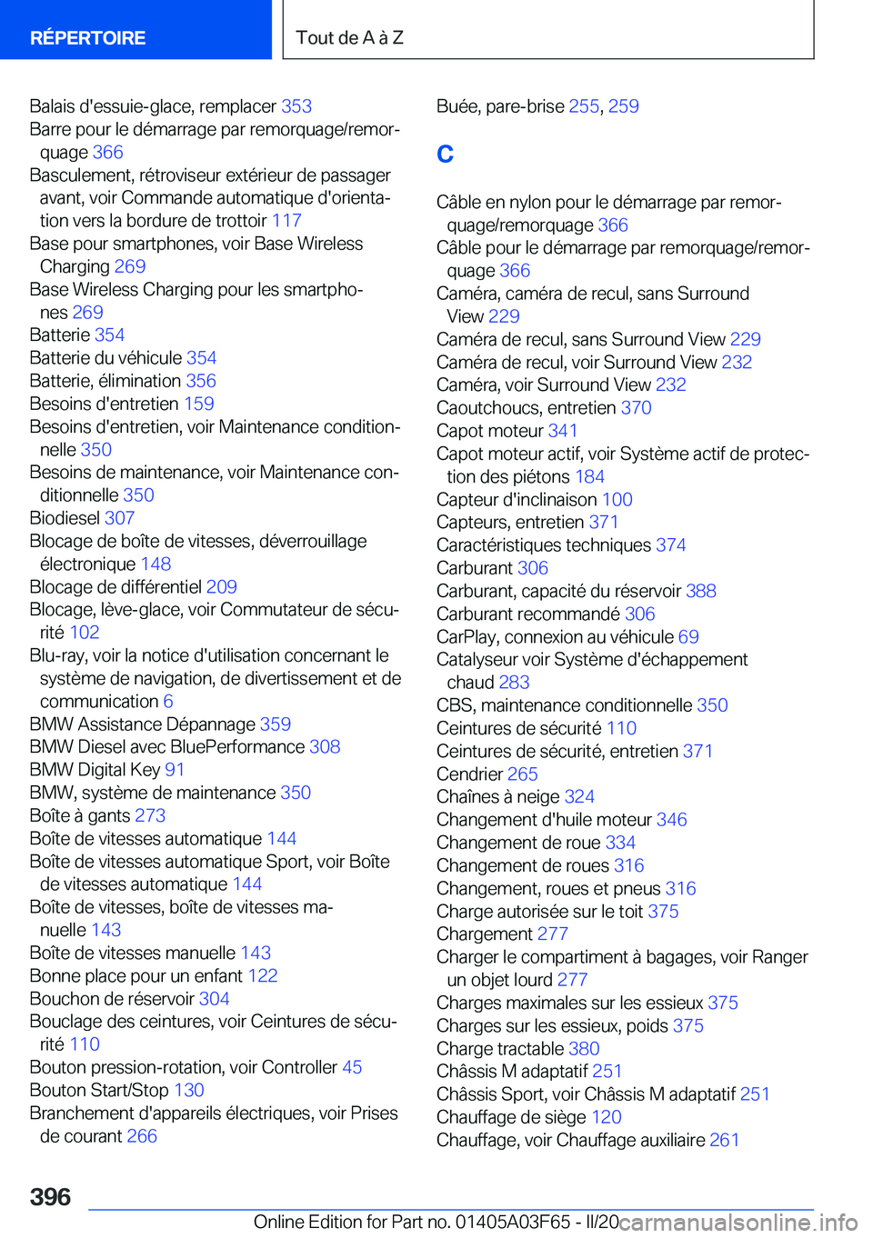 BMW 3 SERIES 2020  Notices Demploi (in French) �B�a�l�a�i�s��d�'�e�s�s�u�i�e�-�g�l�a�c�e�,��r�e�m�p�l�a�c�e�r��3�5�3�
�B�a�r�r�e��p�o�u�r��l�e��d�é�m�a�r�r�a�g�e��p�a�r��r�e�m�o�r�q�u�a�g�e�/�r�e�m�o�rj �q�u�a�g�e� �3�6�6�
�B�a�s�