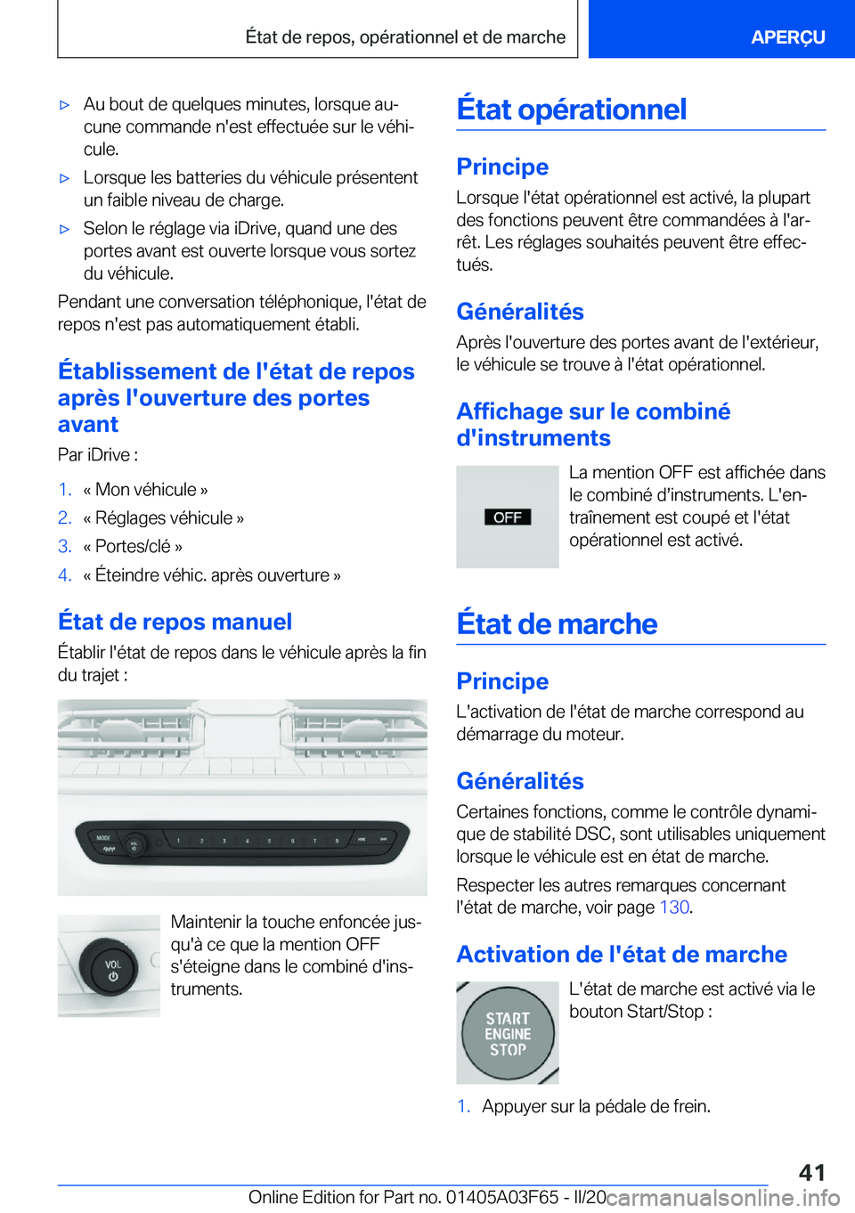 BMW 3 SERIES 2020  Notices Demploi (in French) 'x�A�u��b�o�u�t��d�e��q�u�e�l�q�u�e�s��m�i�n�u�t�e�s�,��l�o�r�s�q�u�e��a�uj�c�u�n�e��c�o�m�m�a�n�d�e��n�'�e�s�t��e�f�f�e�c�t�u�é�e��s�u�r��l�e��v�é�h�ij�c�u�l�e�.'x�L�o�r�s