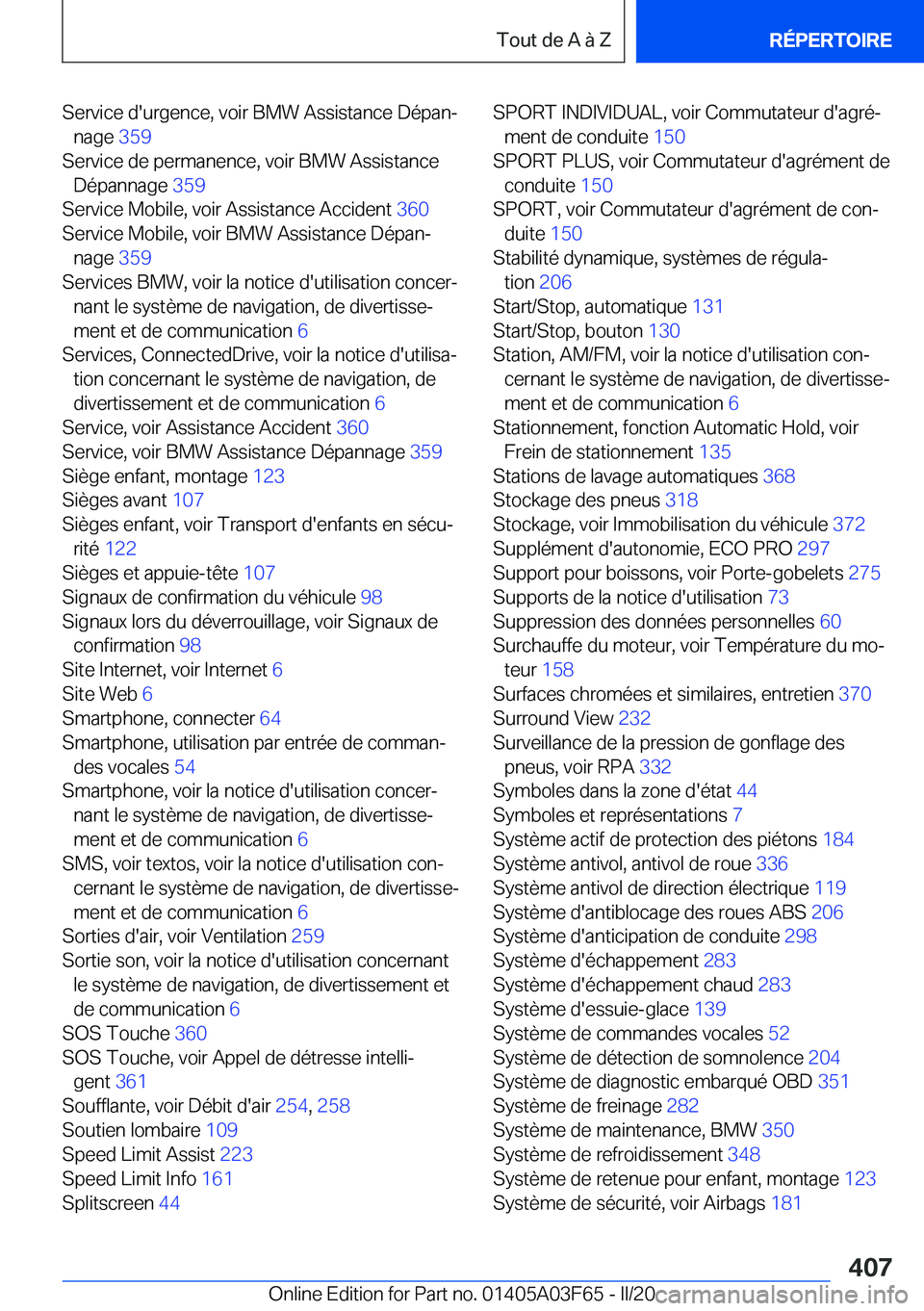 BMW 3 SERIES 2020  Notices Demploi (in French) �S�e�r�v�i�c�e��d�'�u�r�g�e�n�c�e�,��v�o�i�r��B�M�W��A�s�s�i�s�t�a�n�c�e��D�é�p�a�nj�n�a�g�e� �3�5�9�
�S�e�r�v�i�c�e��d�e��p�e�r�m�a�n�e�n�c�e�,��v�o�i�r��B�M�W��A�s�s�i�s�t�a�n�c�e 
