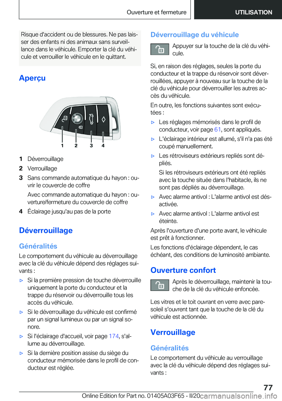 BMW 3 SERIES 2020  Notices Demploi (in French) �R�i�s�q�u�e��d�'�a�c�c�i�d�e�n�t��o�u��d�e��b�l�e�s�s�u�r�e�s�.��N�e��p�a�s��l�a�i�sj�s�e�r��d�e�s��e�n�f�a�n�t�s��n�i��d�e�s��a�n�i�m�a�u�x��s�a�n�s��s�u�r�v�e�i�lj
�l�a�n�c�e��