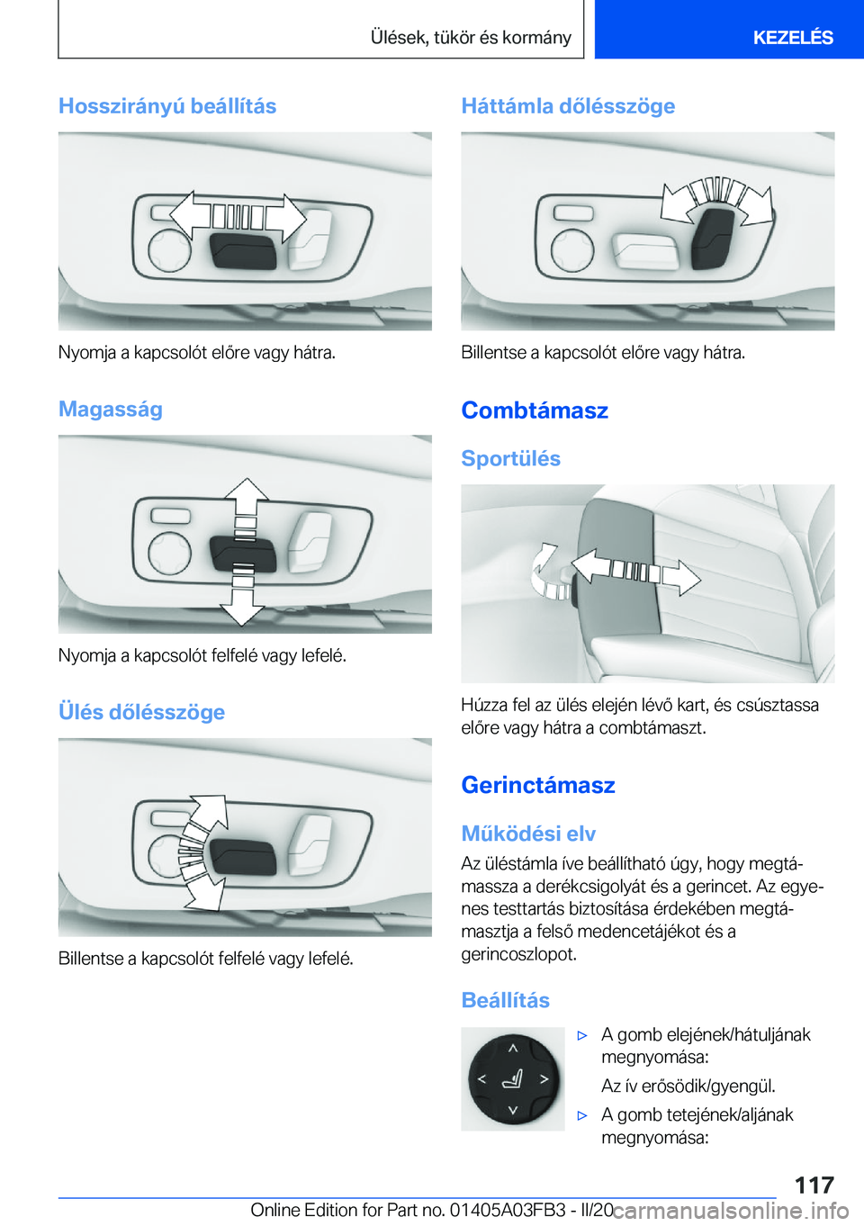 BMW 3 SERIES 2020  Kezelési útmutató (in Hungarian) �H�o�s�s�z�i�r�