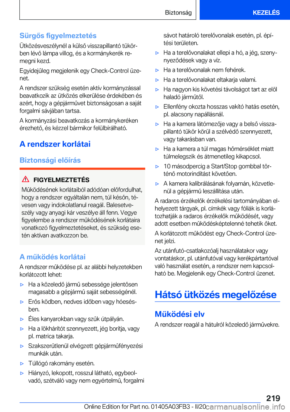 BMW 3 SERIES 2020  Kezelési útmutató (in Hungarian) �S�