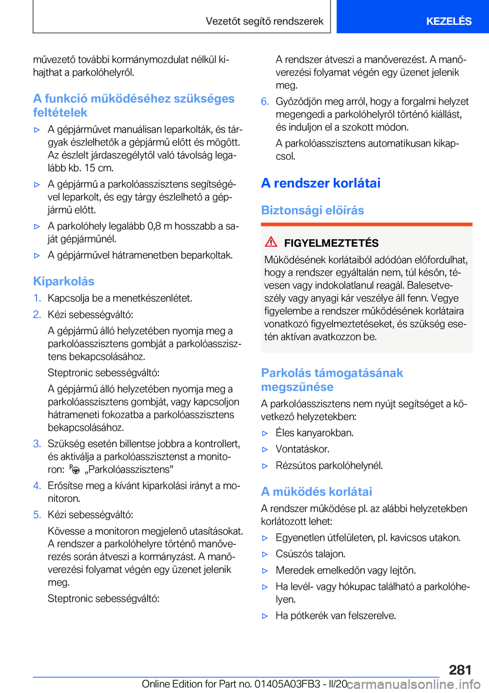 BMW 3 SERIES 2020  Kezelési útmutató (in Hungarian) �m2�v�e�z�e�t�
