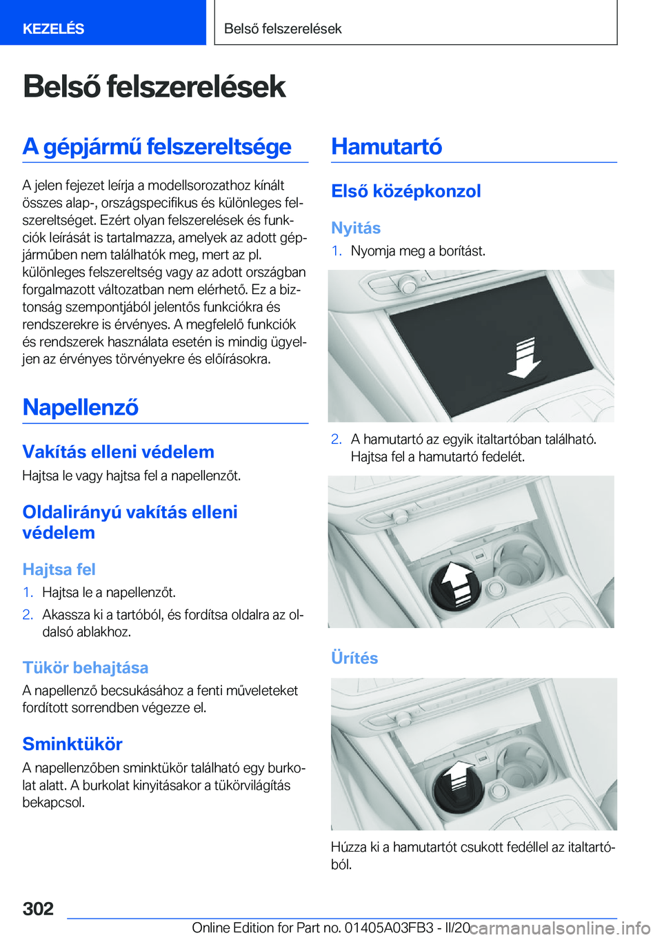 BMW 3 SERIES 2020  Kezelési útmutató (in Hungarian) �B�e�l�s�