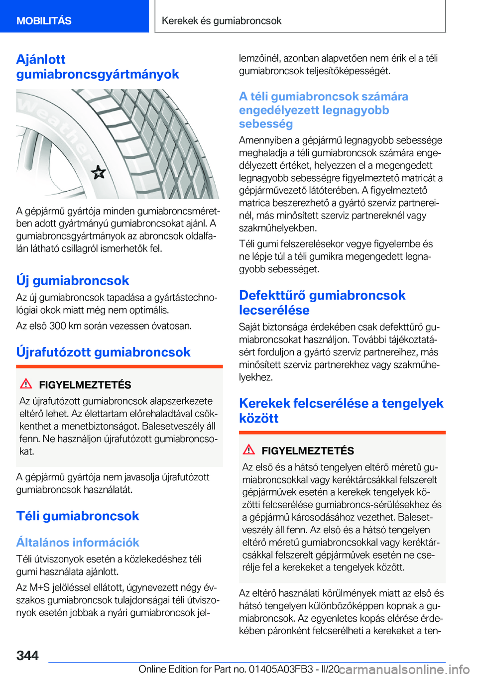 BMW 3 SERIES 2020  Kezelési útmutató (in Hungarian) �A�j�