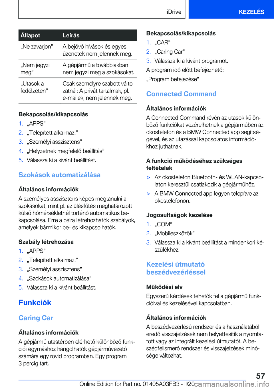 BMW 3 SERIES 2020  Kezelési útmutató (in Hungarian) �