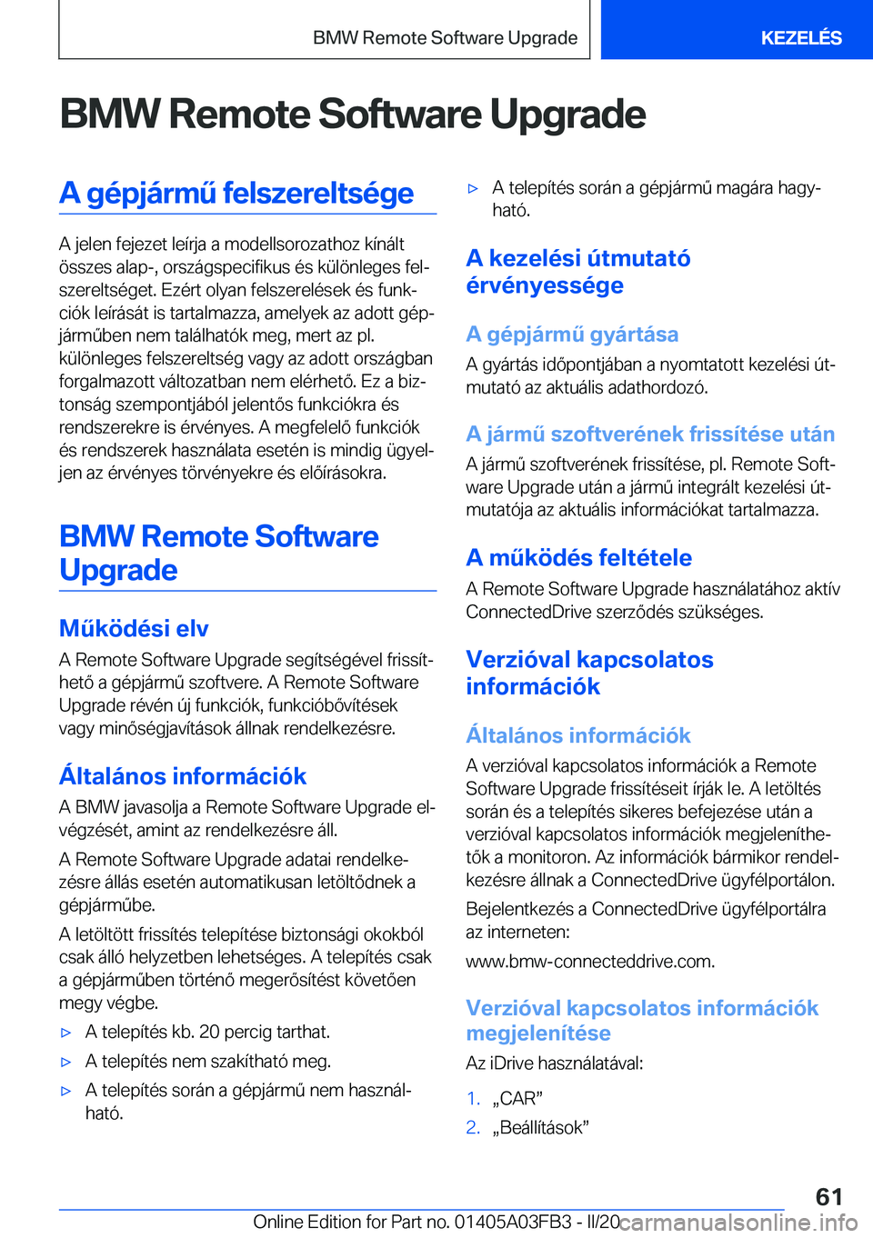 BMW 3 SERIES 2020  Kezelési útmutató (in Hungarian) �B�M�W��R�e�m�o�t�e��S�o�f�t�w�a�r�e��U�p�g�r�a�d�e�A��g�