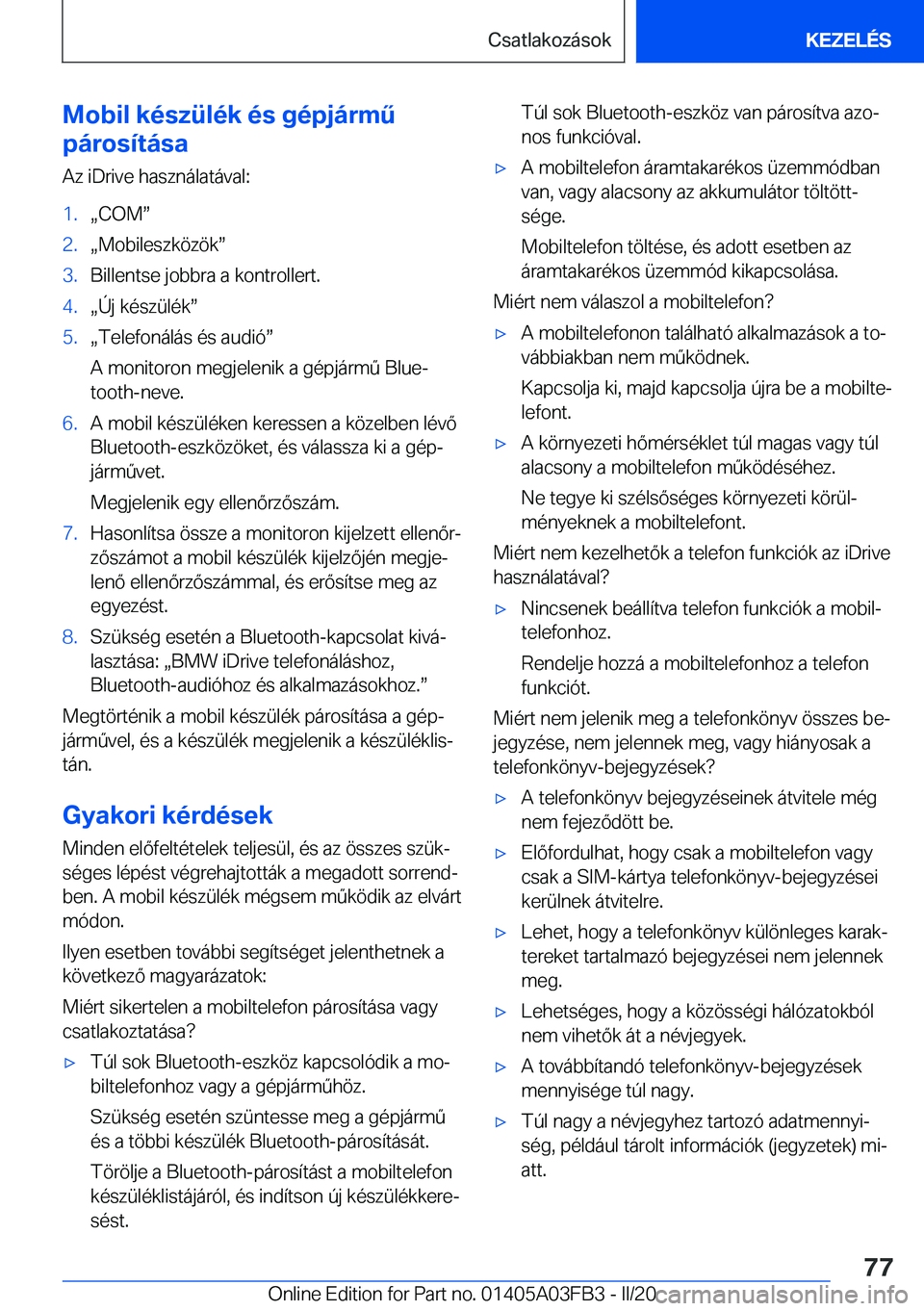 BMW 3 SERIES 2020  Kezelési útmutató (in Hungarian) �M�o�b�i�l��k�