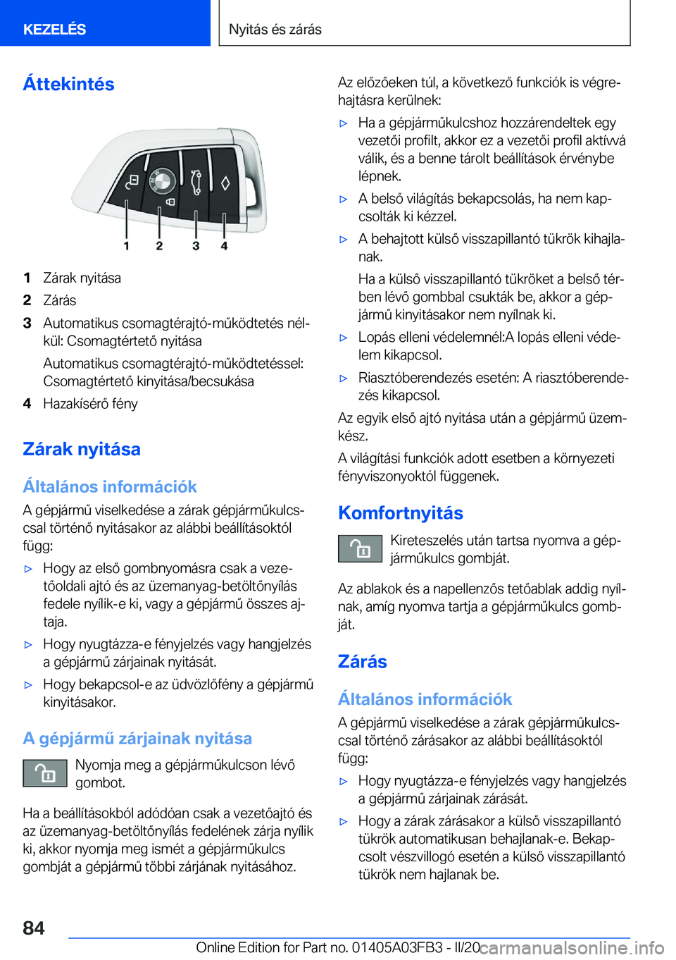 BMW 3 SERIES 2020  Kezelési útmutató (in Hungarian) �