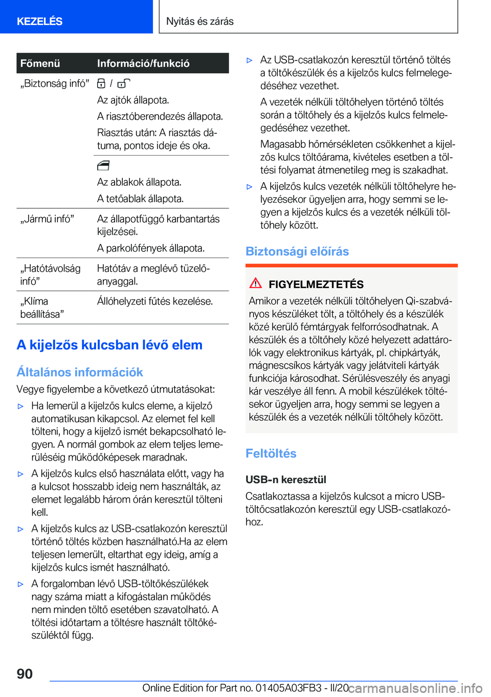 BMW 3 SERIES 2020  Kezelési útmutató (in Hungarian) �F�
